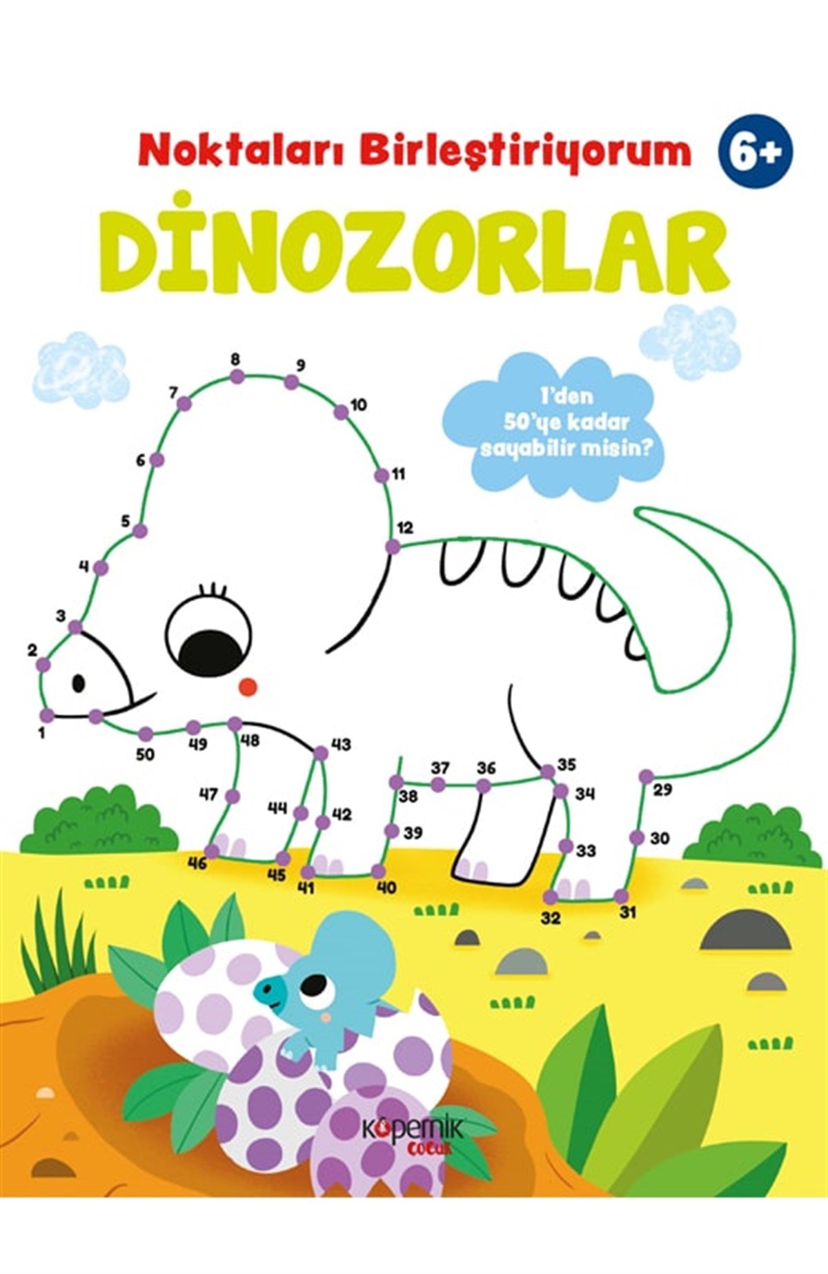 Noktaları Birleştiriyorum ve Dinozorlar ve 6+ Yaş