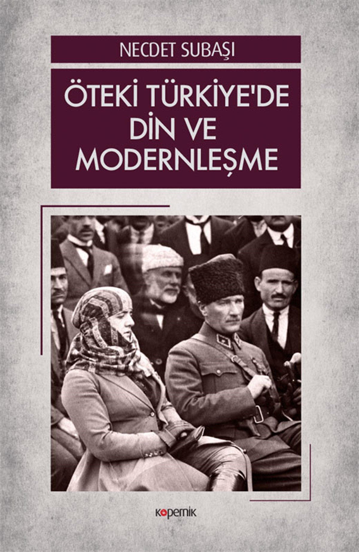 Öteki Türkiye'de Din ve Modernleşme