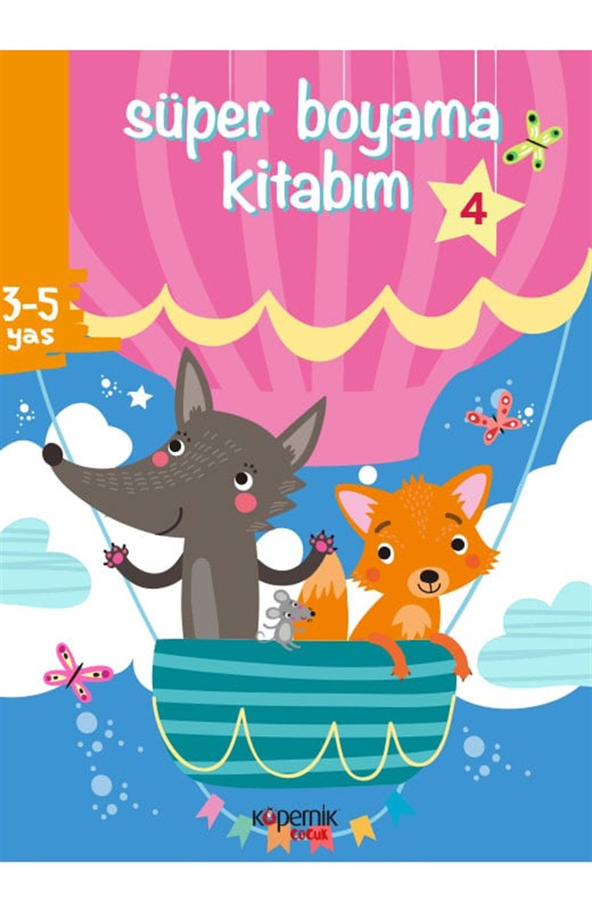 Süper Boyama Kitabım 3-5 Yaş ve Balonlar ve 4