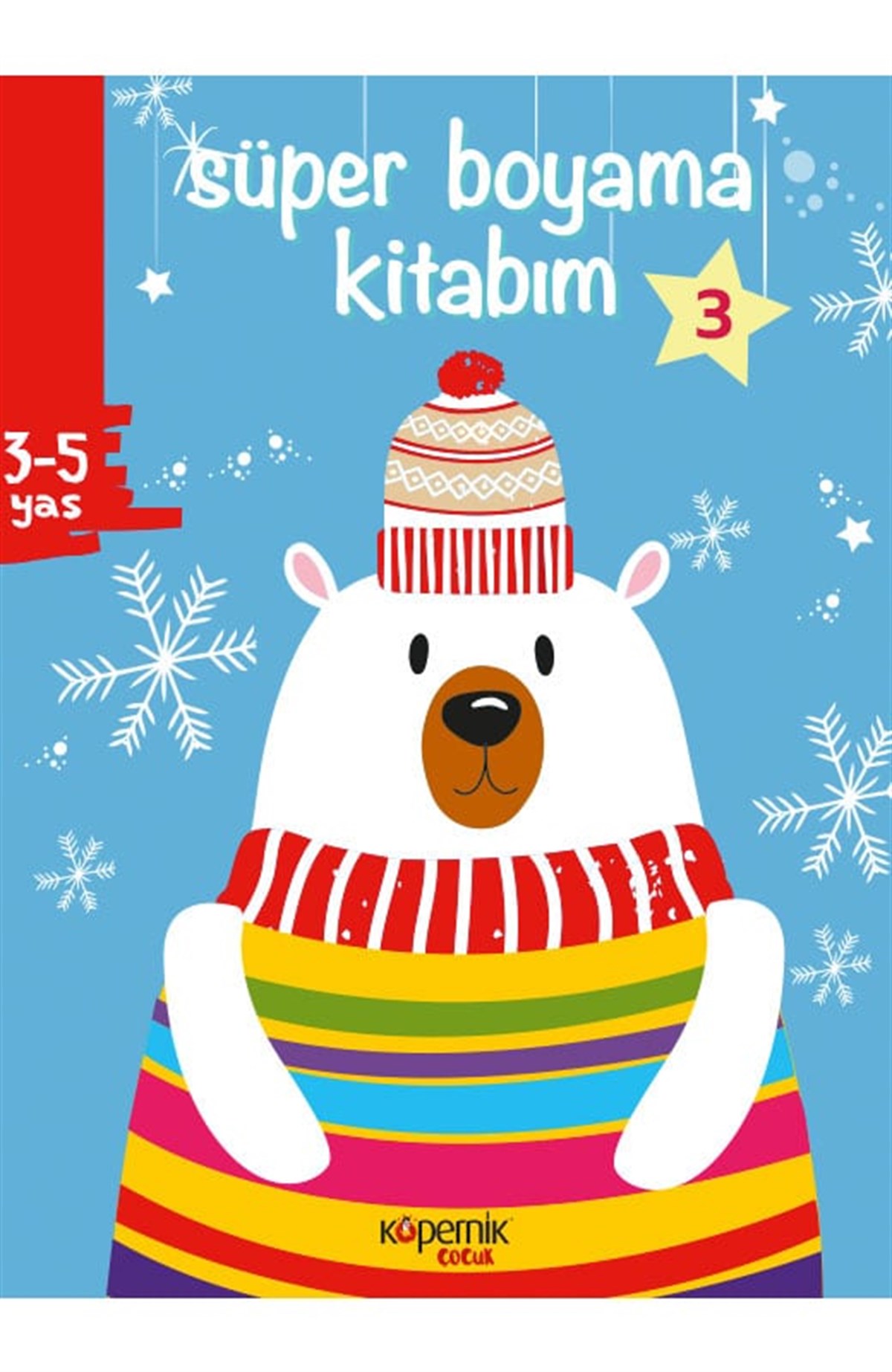 Süper Boyama Kitabım 3-5 Yaş ve Kış ve 3