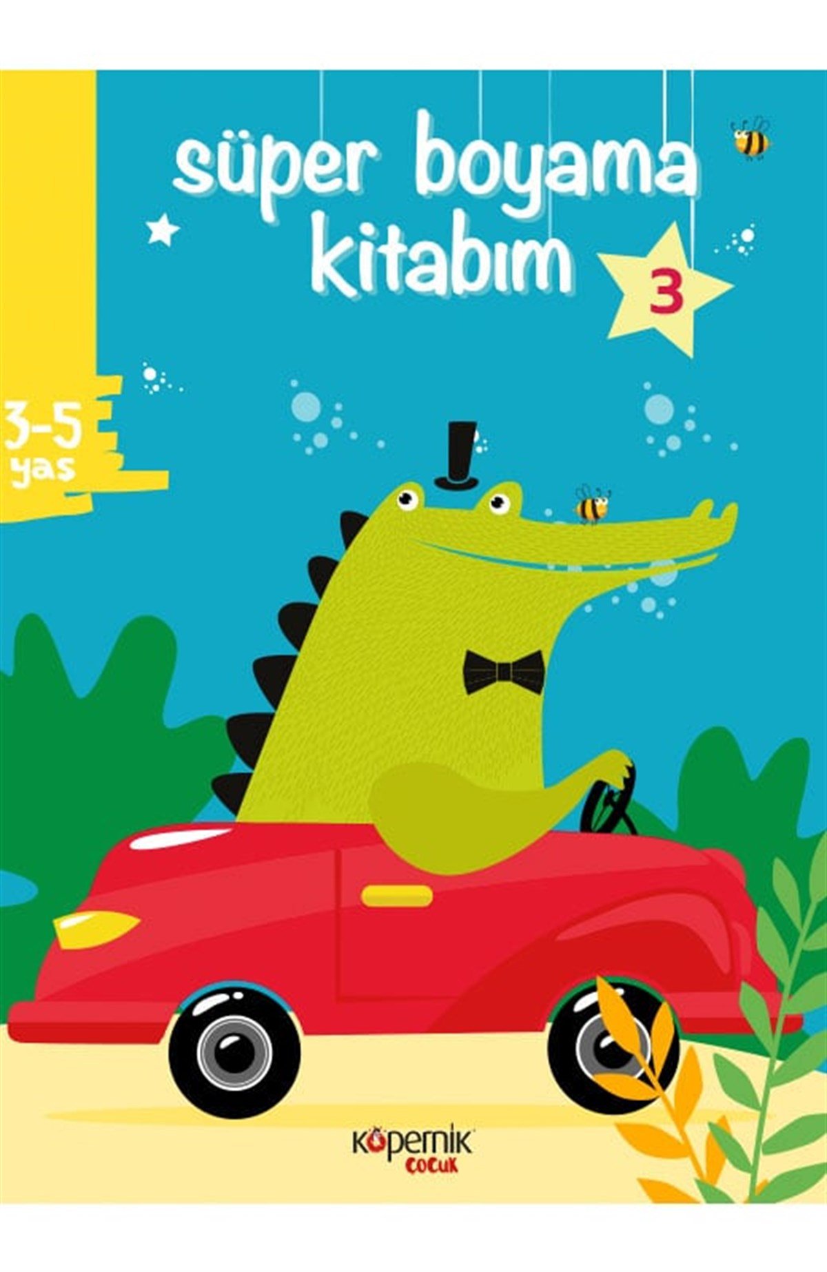 Süper Boyama Kitabım 3-5 Yaş ve Timsah ve 3