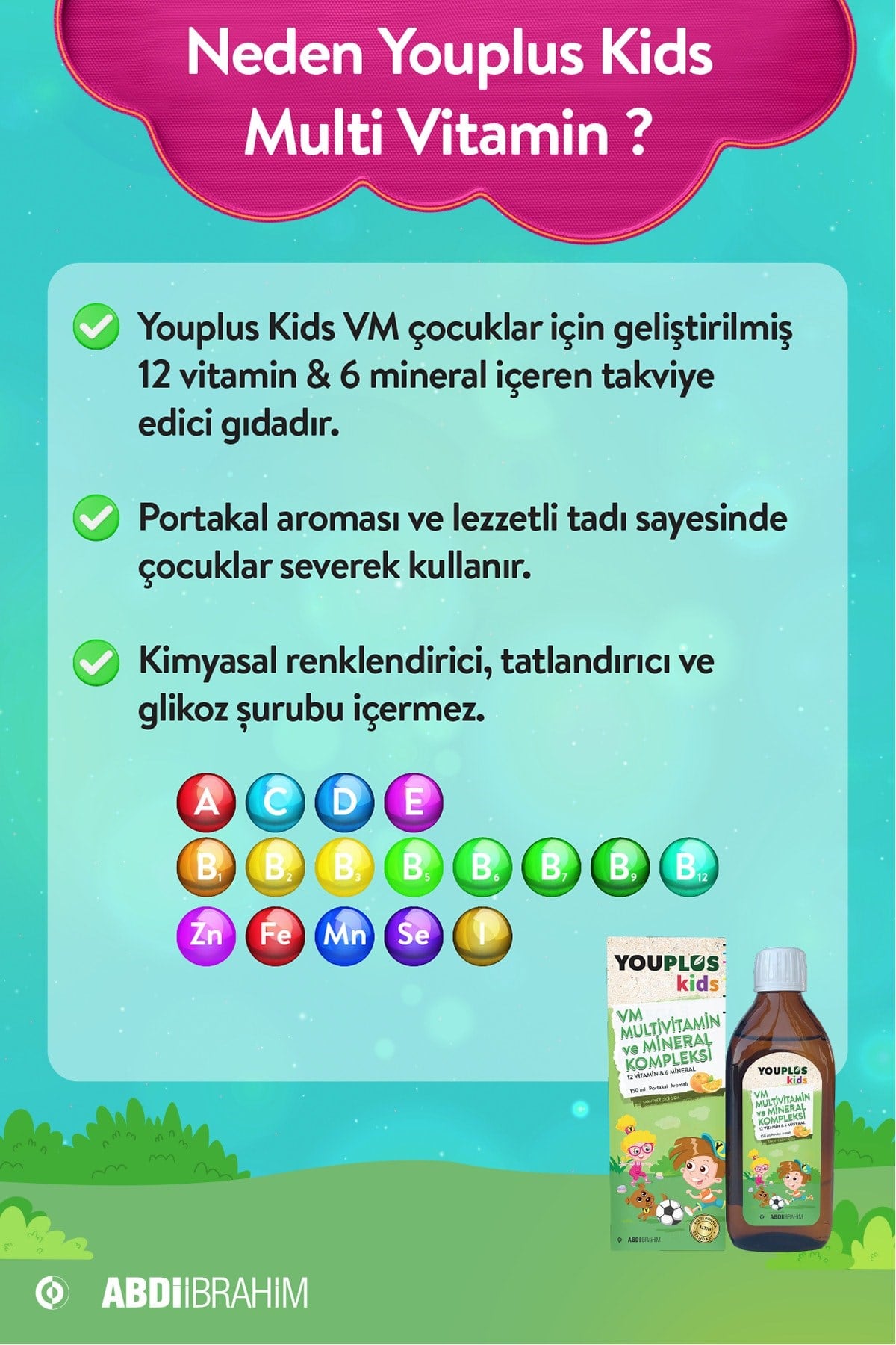 ABDİ İBRAHİMÇOCUKLAR İÇİN BESİN TAKVİYELERİYouplus Kids VM Multivitamin ve Mineral Kompleksi 150 ml