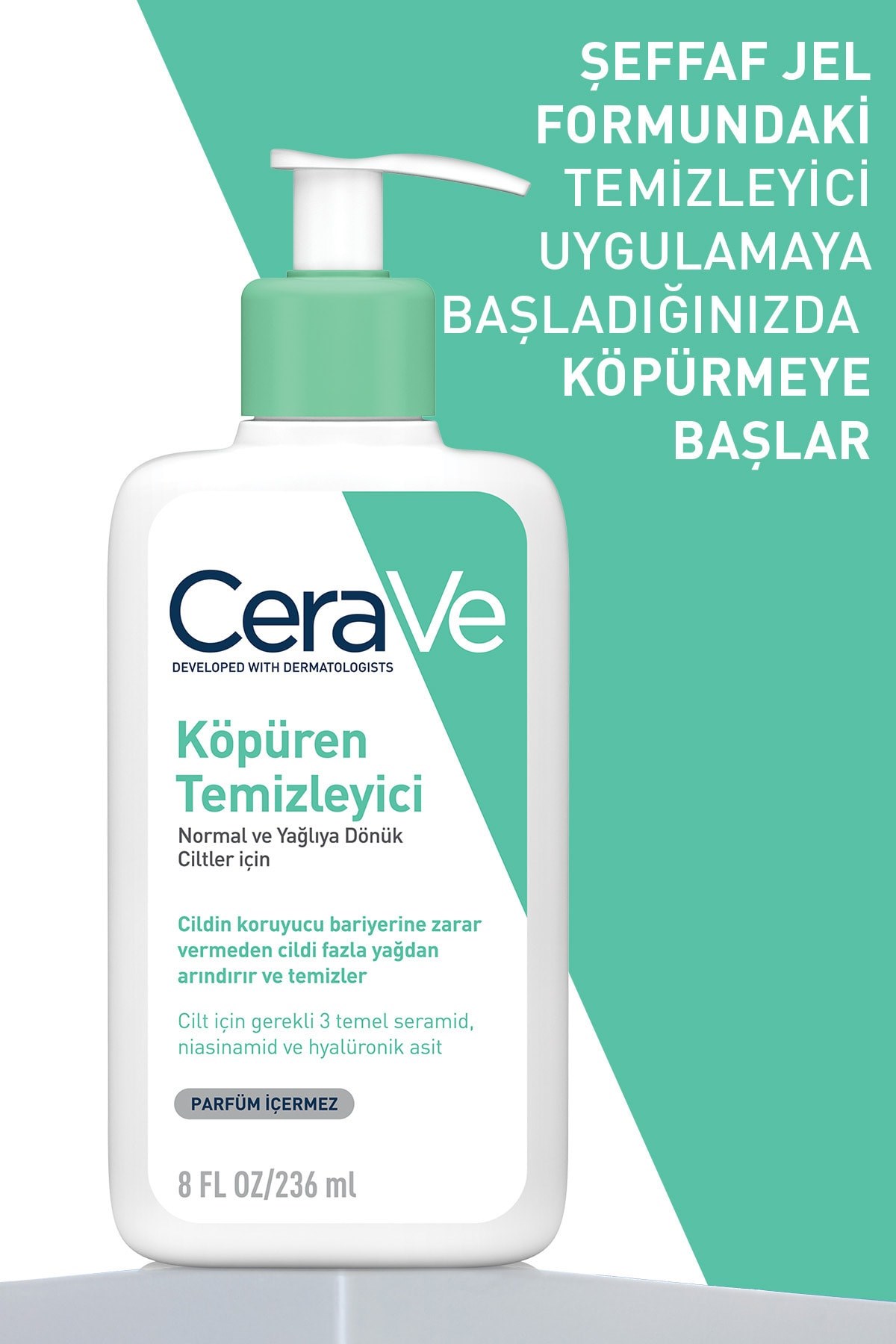 CERAVEYÜZ TEMİZLEYİCİLERCeraVe Normal Ve Yağlı Ciltler İçin Köpüren Temizleyici 236 ml