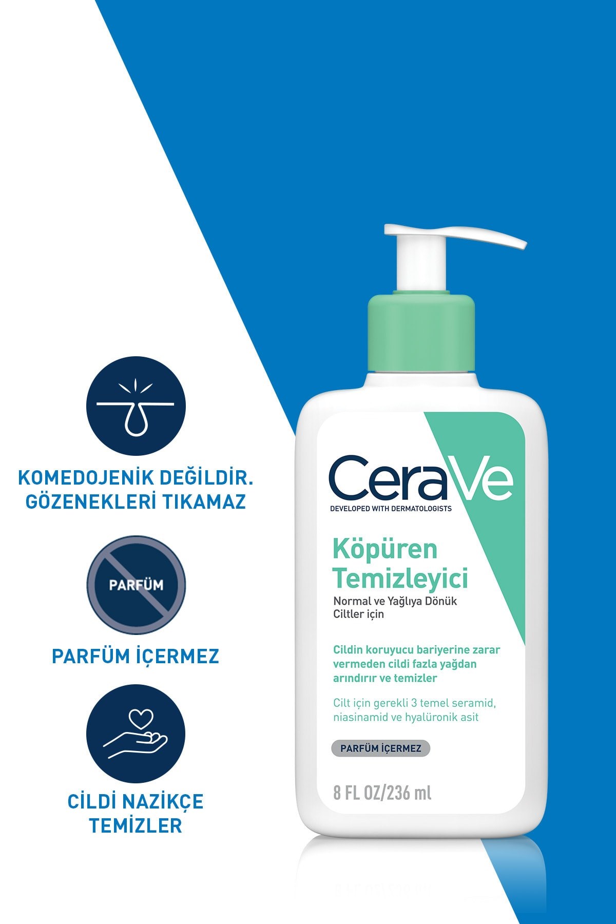 CERAVEYÜZ TEMİZLEYİCİLERCeraVe Normal Ve Yağlı Ciltler İçin Köpüren Temizleyici 236 ml