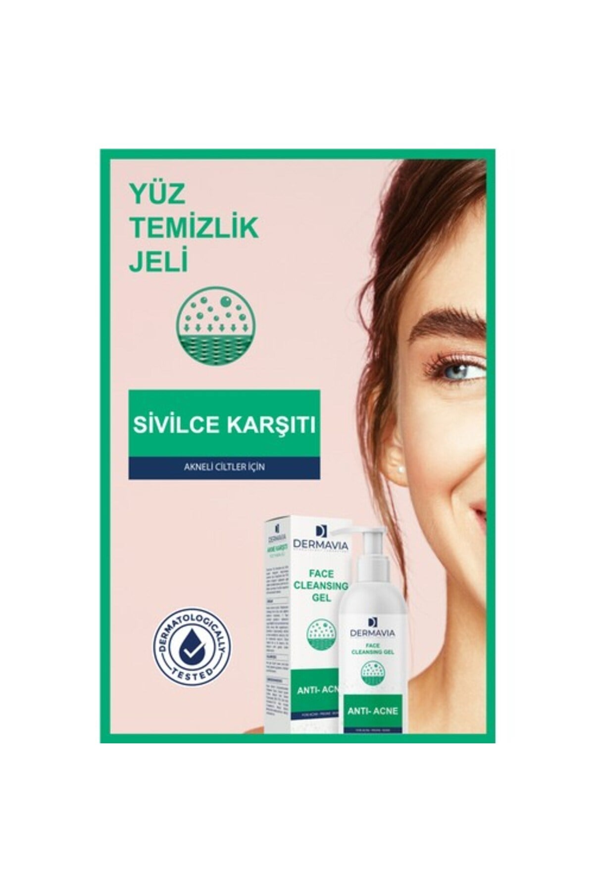 DERMAVIAYÜZ TEMİZLEYİCİLERDermavia Akne Karşıtı Yüz Yıkama Jeli 200 ml