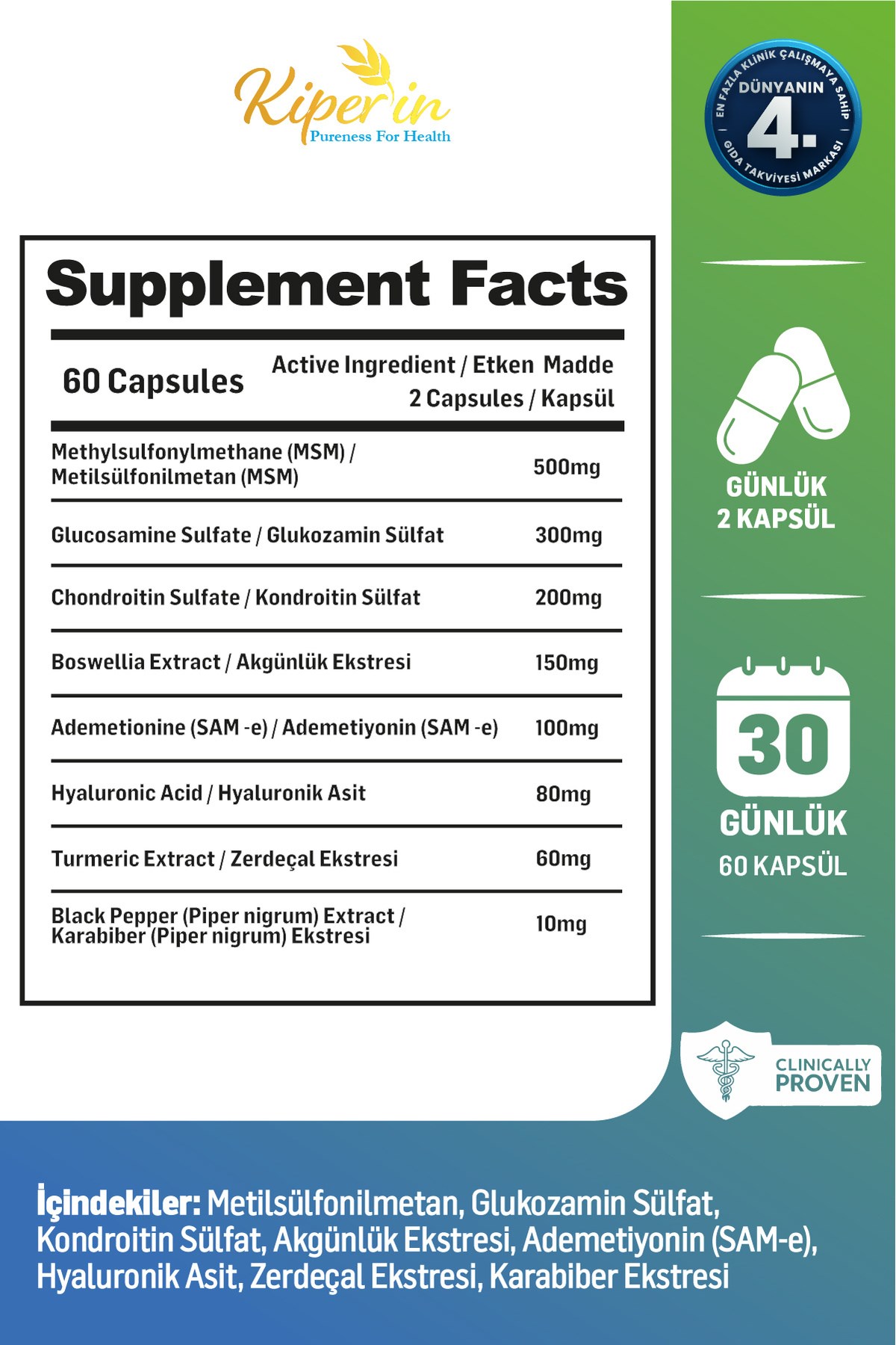 KİPERİNEKLEM SAĞLIĞI ÜRÜNLERİKiperin Flexura Glukozamin, MSM, Kondroitin, Akgünlük, SAM-e, Hyaluronik Asit 60 Kapsül