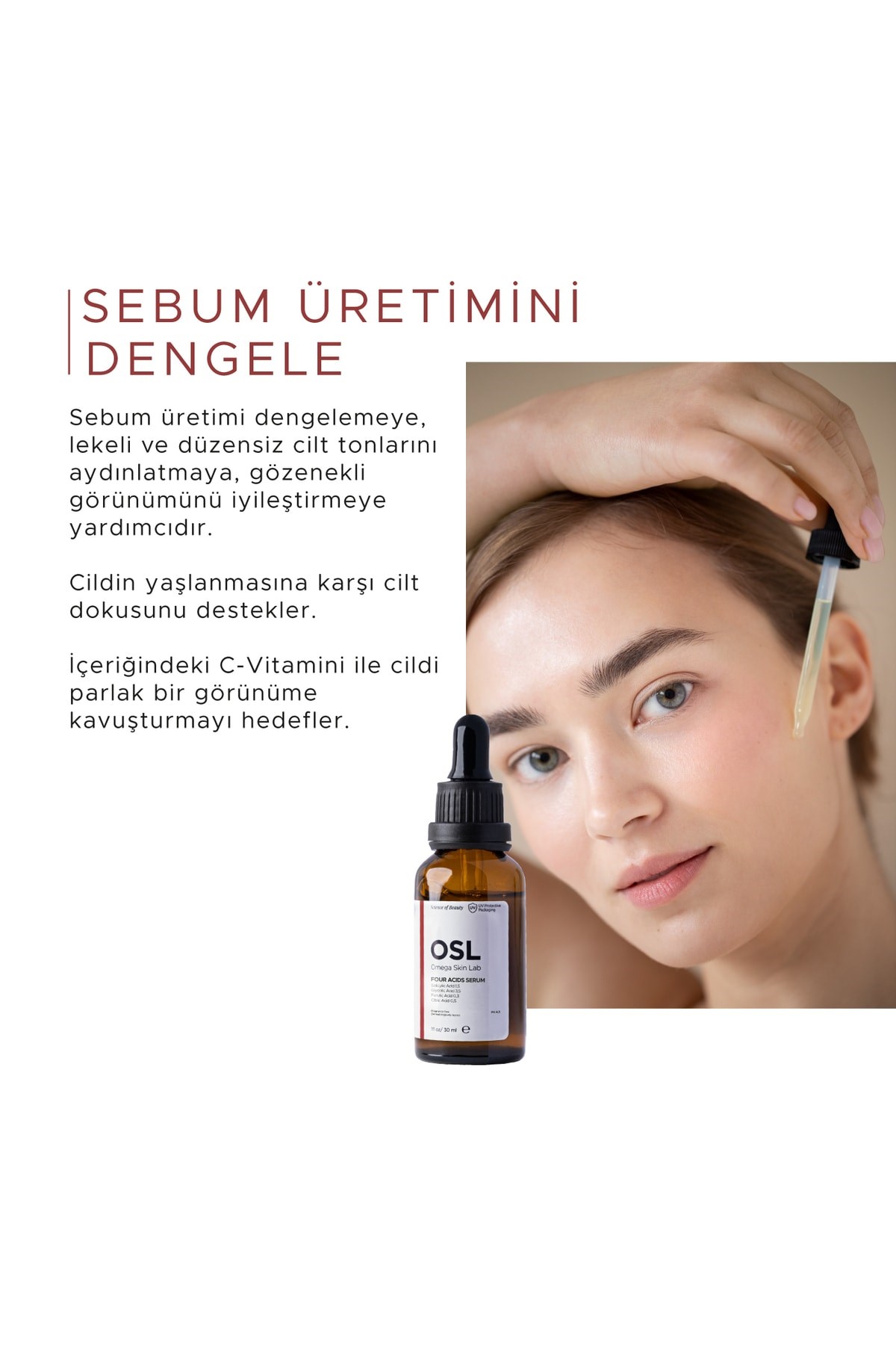Osl Omega Skin LabCİLT BAKIM SERUMLARIOsl Omega Skin Lab Four Acids Serum 30 ml