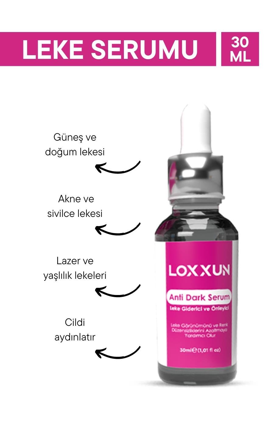 Leke Serumu - Loxxun Kozmetik