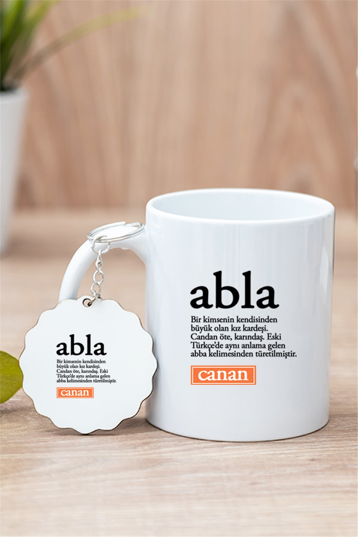 Abla Kelime Anlamı Beyaz Kupa Bardak ve Ahşap Anahtarlık