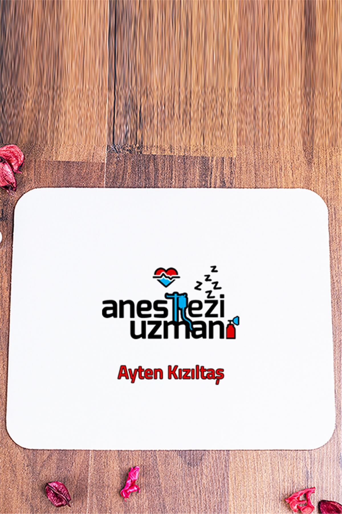 Anestezi Uzmanı Mouse Pad