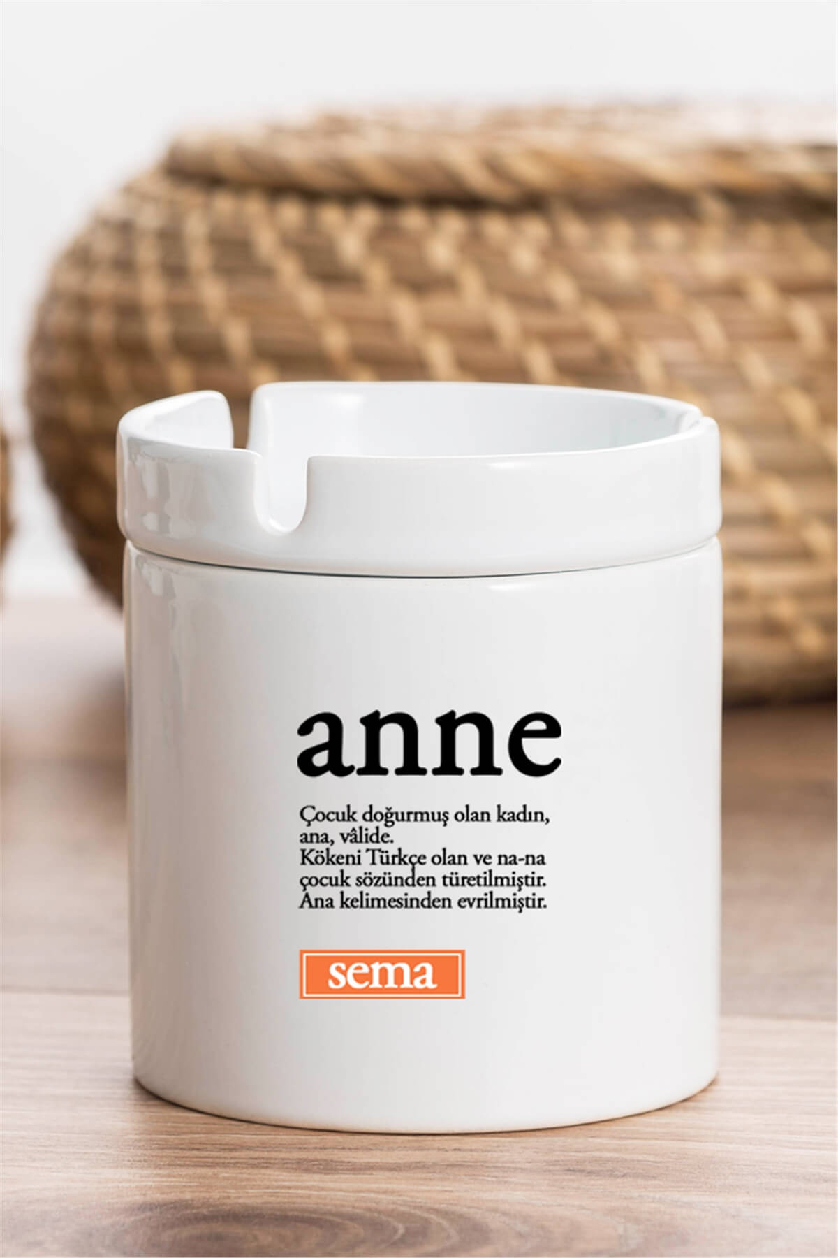 Anne Kelime Anlamı Kül Tablası