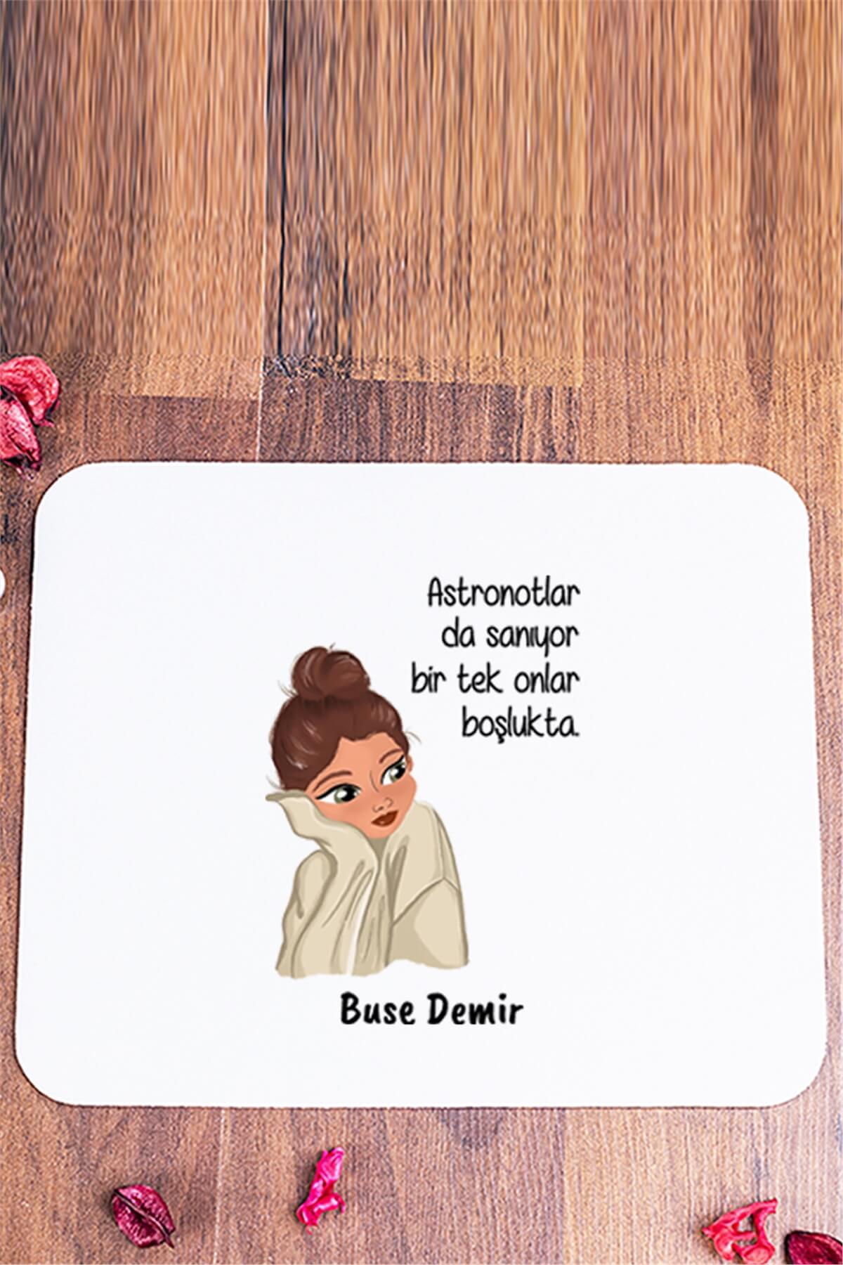 Astronotlar Sanıyor Mouse Pad
