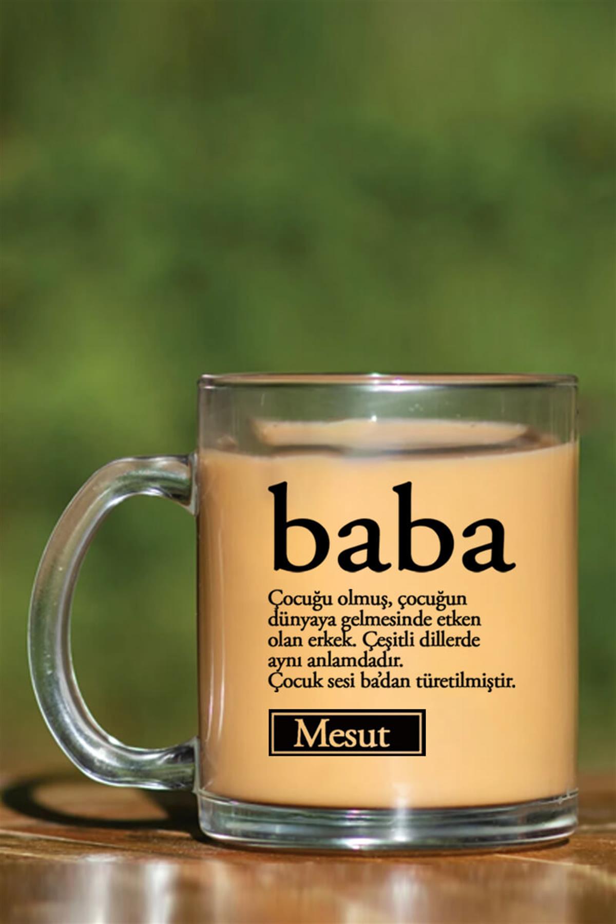 Babaya Hediye Baba Kelime Anlamı Yazılı Cam Kahve Kupası