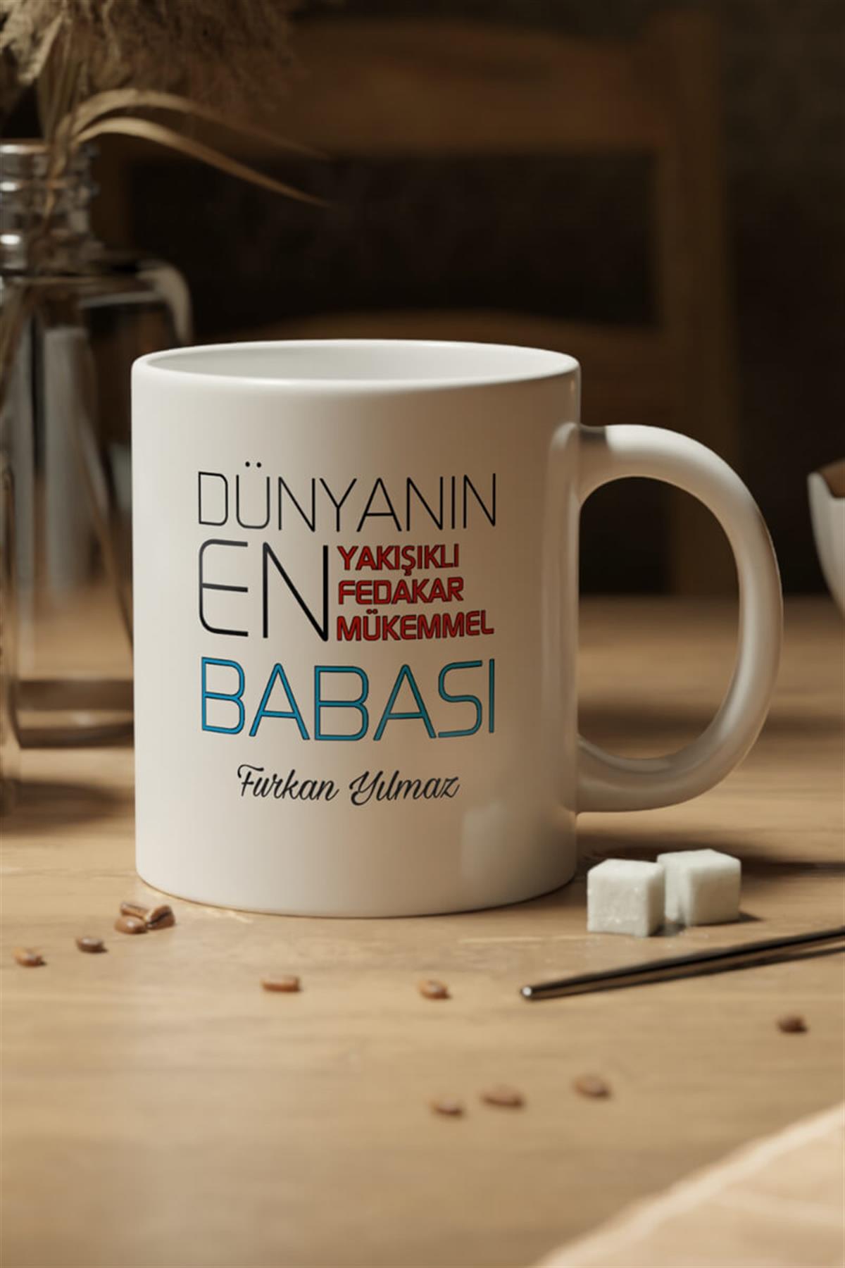 Babaya Hediye Kişiye Özel Porselen Kupa Bardak