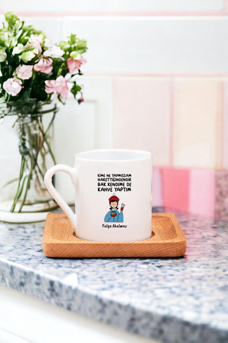 Bak Kendime De Kahve Yaptım Ahşap Altlıklı Türk Kahvesi Fincanı