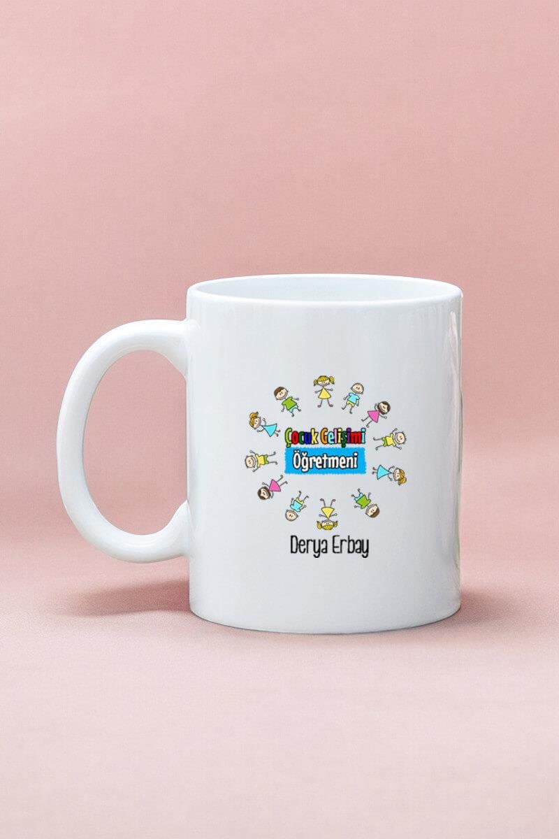 Çocuk Gelişimi Öğretmenine Hediye Beyaz Kupa Bardak