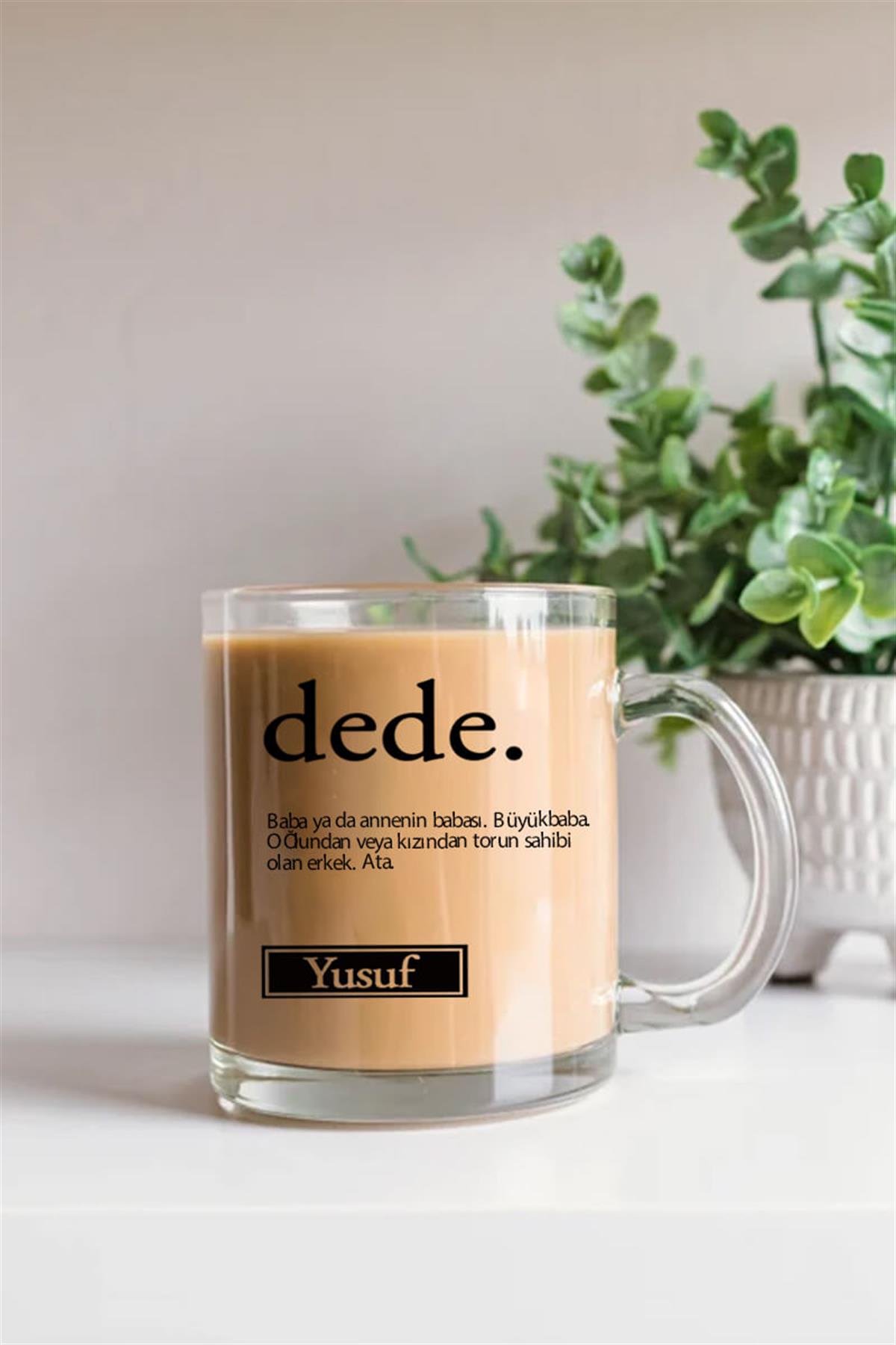 Dedeye Anlamlı Babalar Günü Hediyesi Cam Kahve Kupası