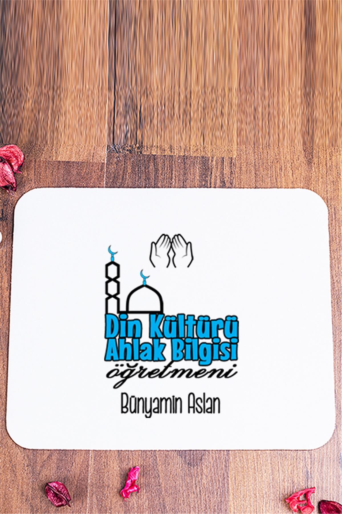 Din Kültürü ve Ahlak Bilgisi Öğretmeni Mouse Pad