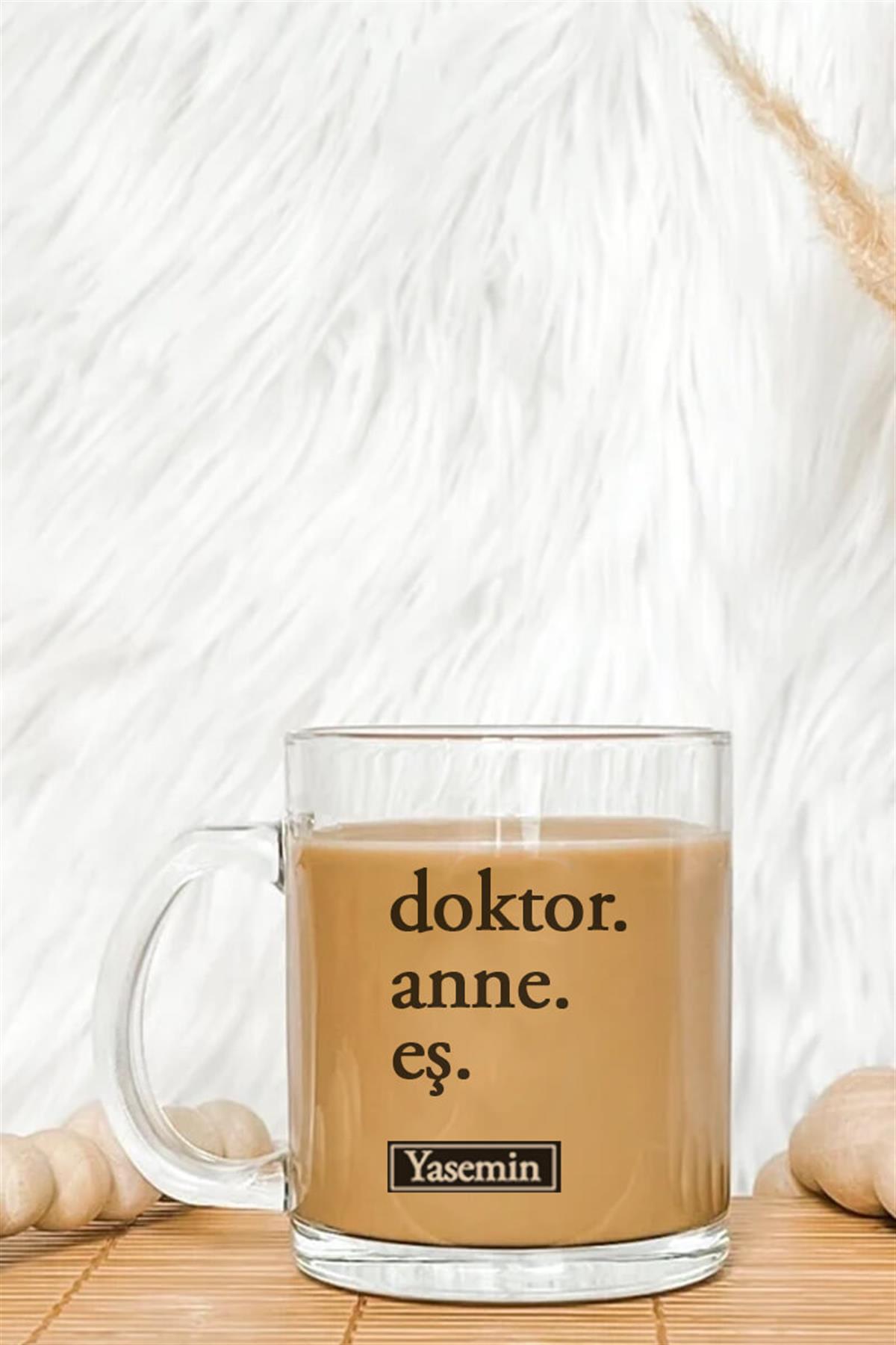 Doktor Anneye Hediye Cam Kahve Kupası