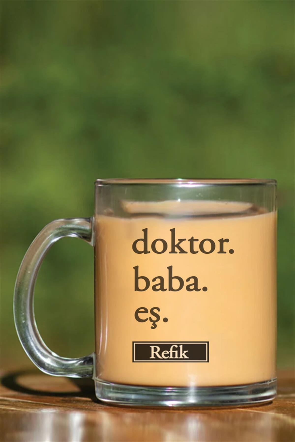 Doktor Babaya Hediye Cam Kahve Kupası