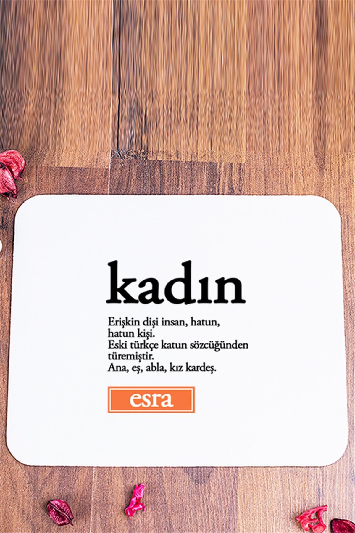 Kadın Kelime Anlamı Mouse Pad