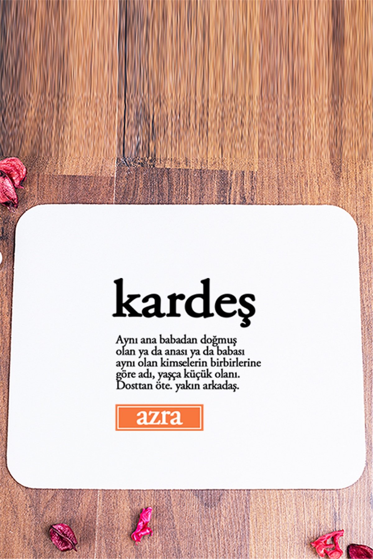 Kardeş Kelime Anlamı Mouse Pad