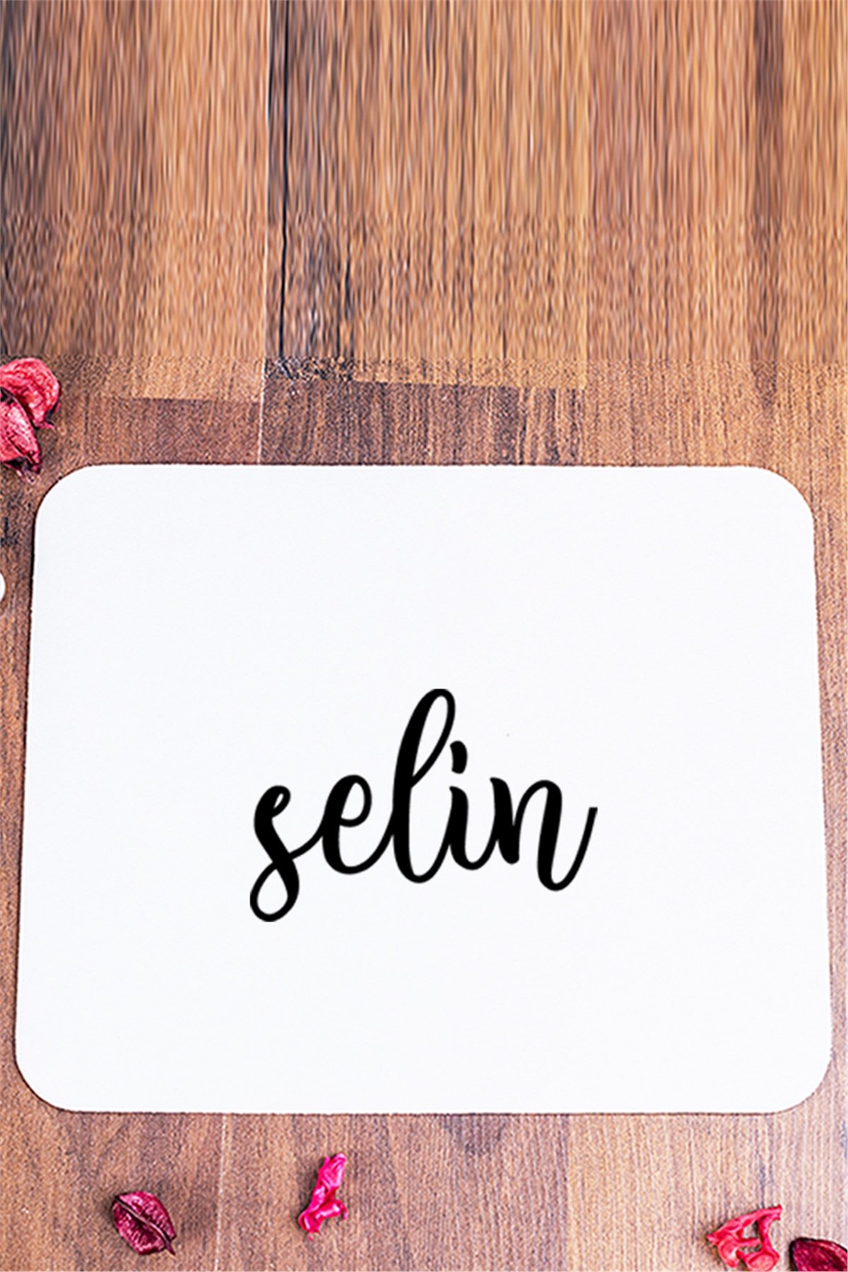 Kişiye Özel İsim Yazılı Mouse Pad