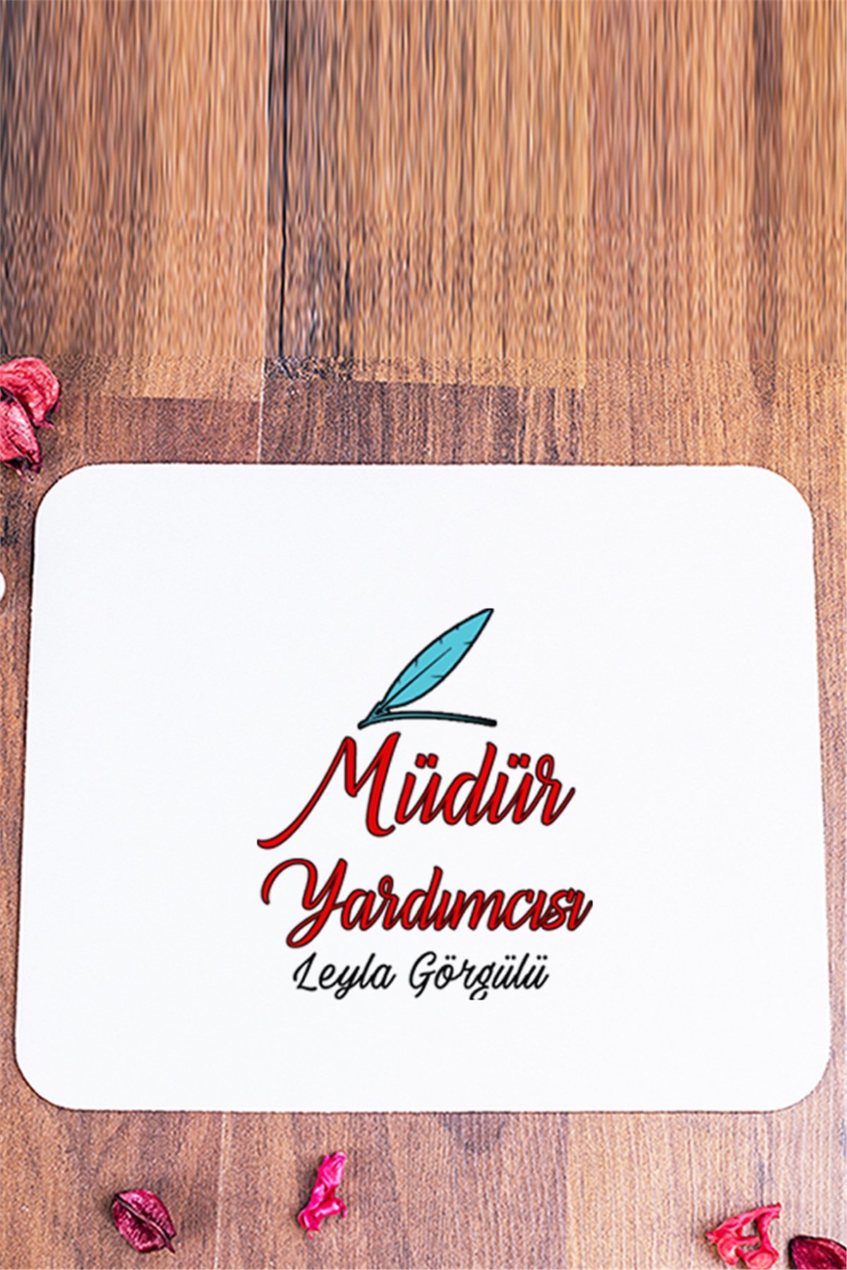 Müdür Yardımcısı Mouse Pad