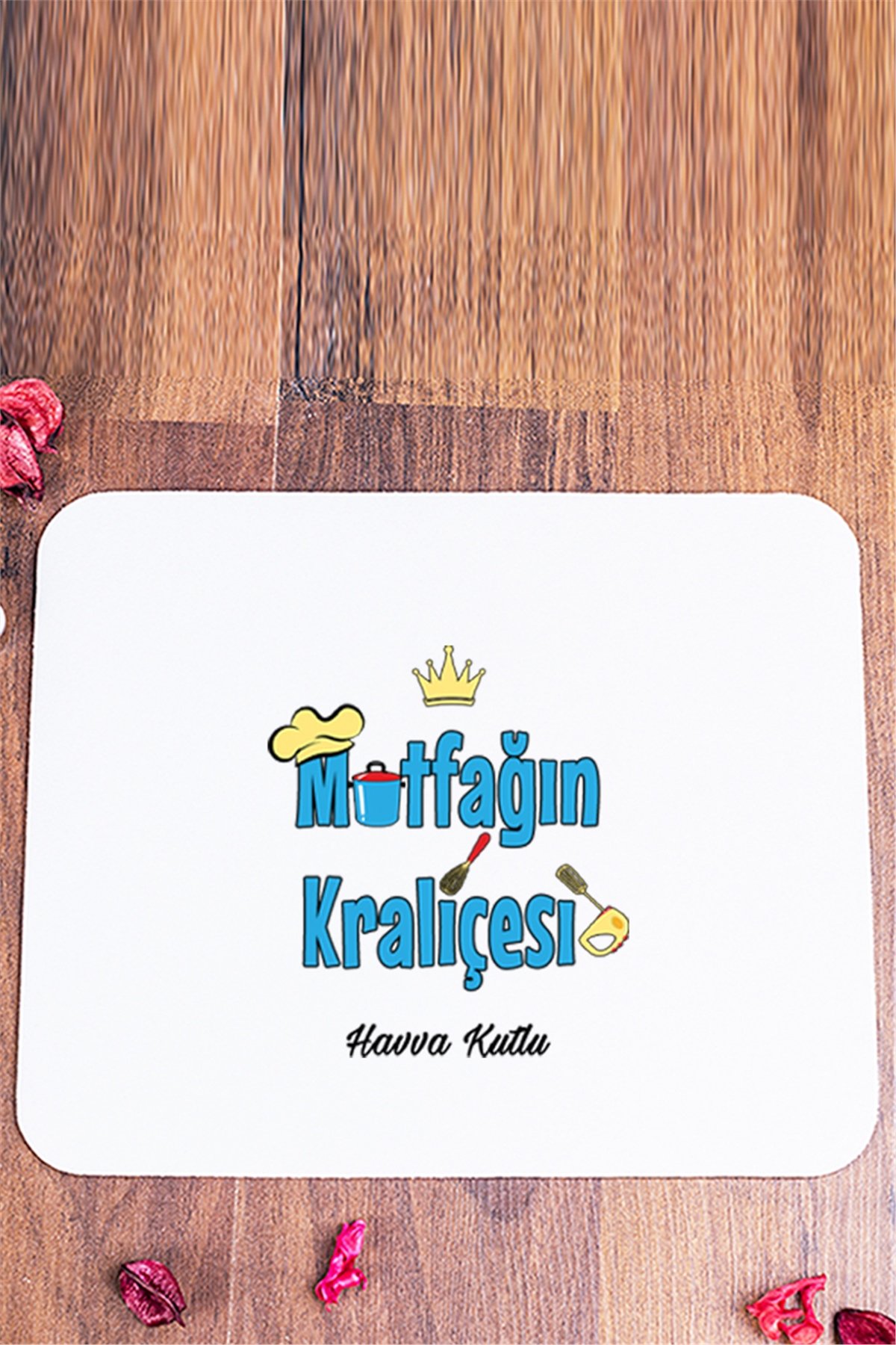 Mutfağın Kraliçesi Mouse Pad