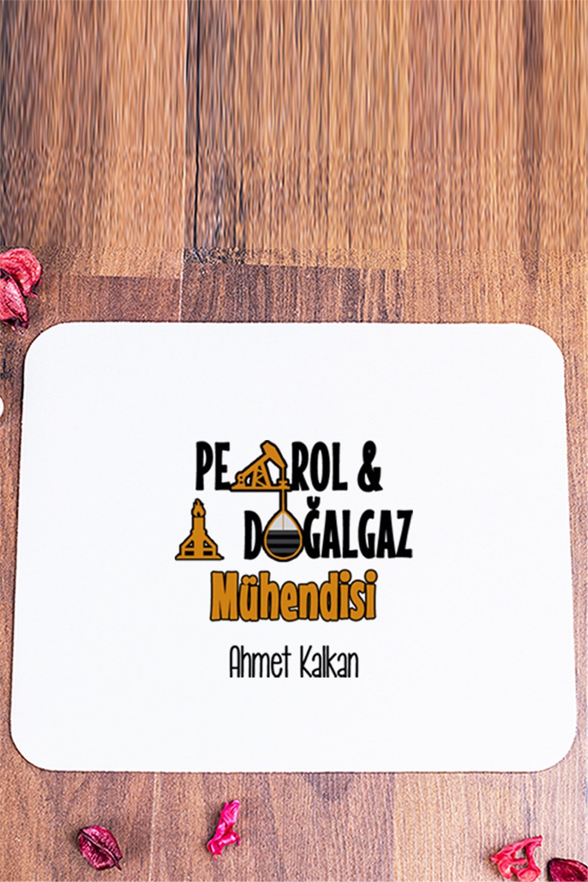 Petrol Mühendisi Mouse Pad