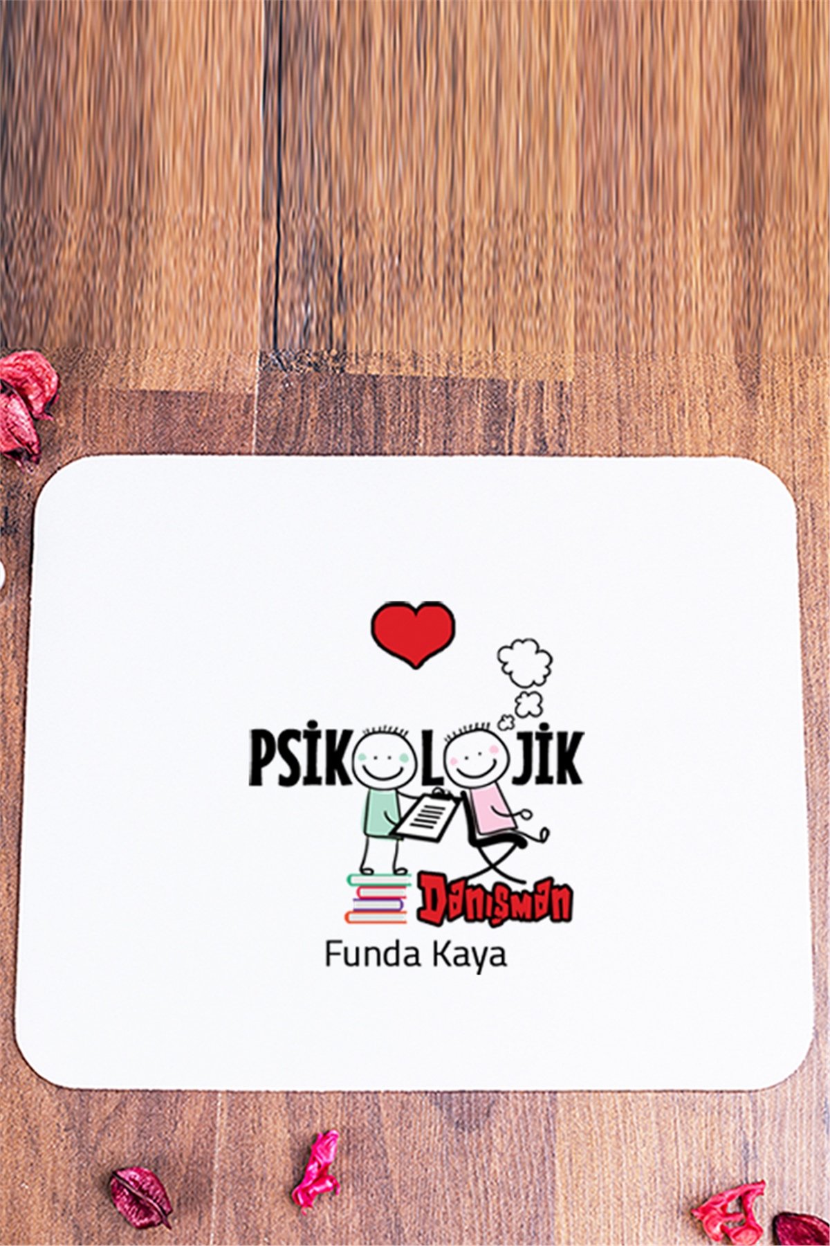 Psikolojik Danışman Mouse Pad