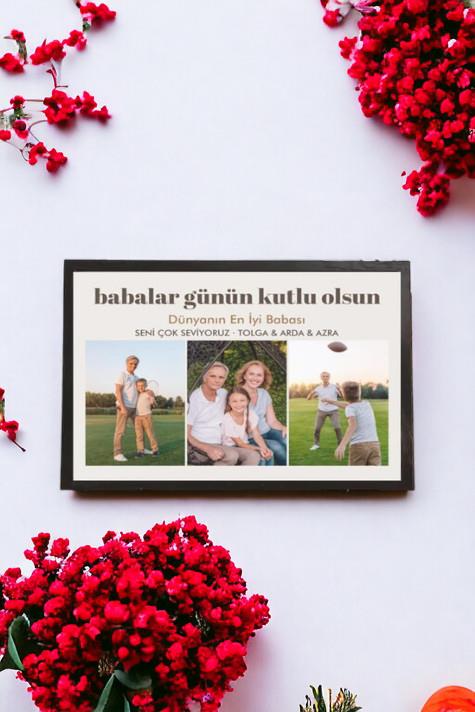 Resimli Babalar Günü Hediyesi Fotoğraflı ve Mesajlı Hediyelik Çerçeve