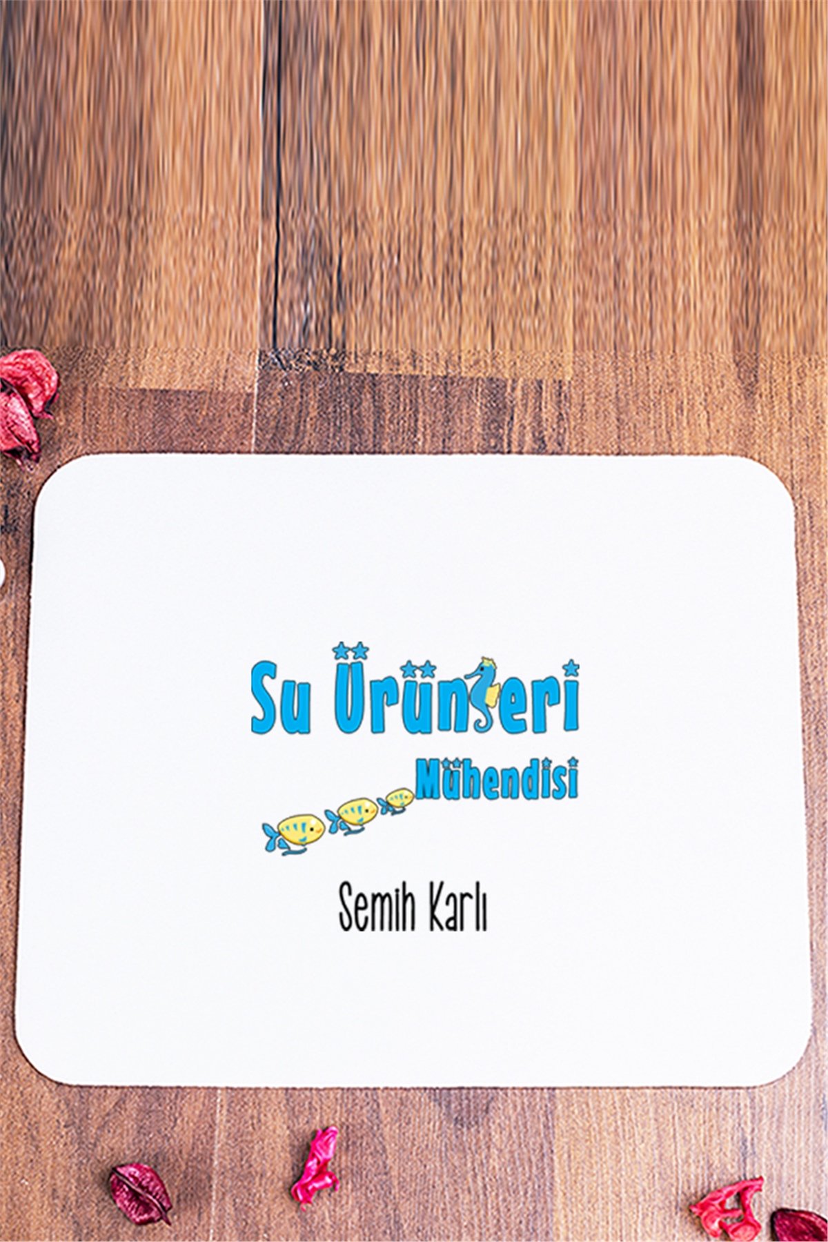 Su Ürünleri Mühendisi Mouse Pad