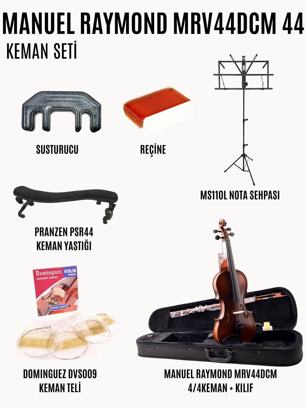 Manuel Raymond MRV44DCM 4/4 Keman Başlangıç Seti (Keman + Reçine + Yedek Tel + Susturucu + Yastık + Kılıf + Nota Sehpası)