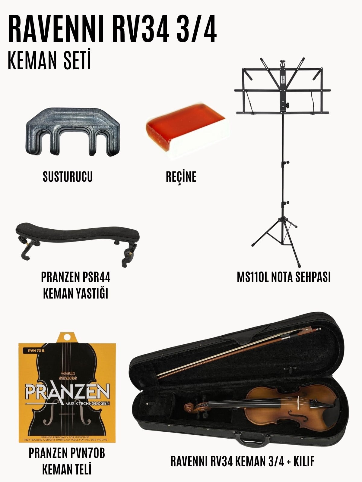 Ravenni RV34 3/4 Keman Başlangıç Seti (Keman + Reçine + Yedek Tel + Susturucu + Yastık + Kılıf + Nota Sehpası)