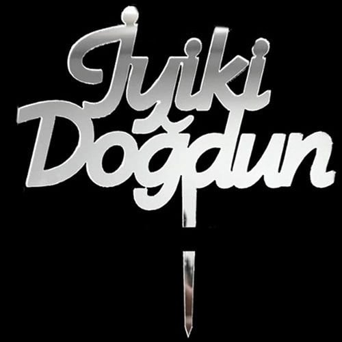 İyi ki Doğdun Pleksi Yazı Gümüş Renk