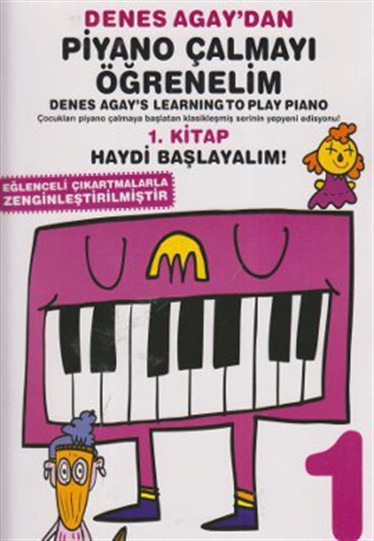 Denes Agay Piyano Metodu 1. Kitap GÜNCEL BASKI