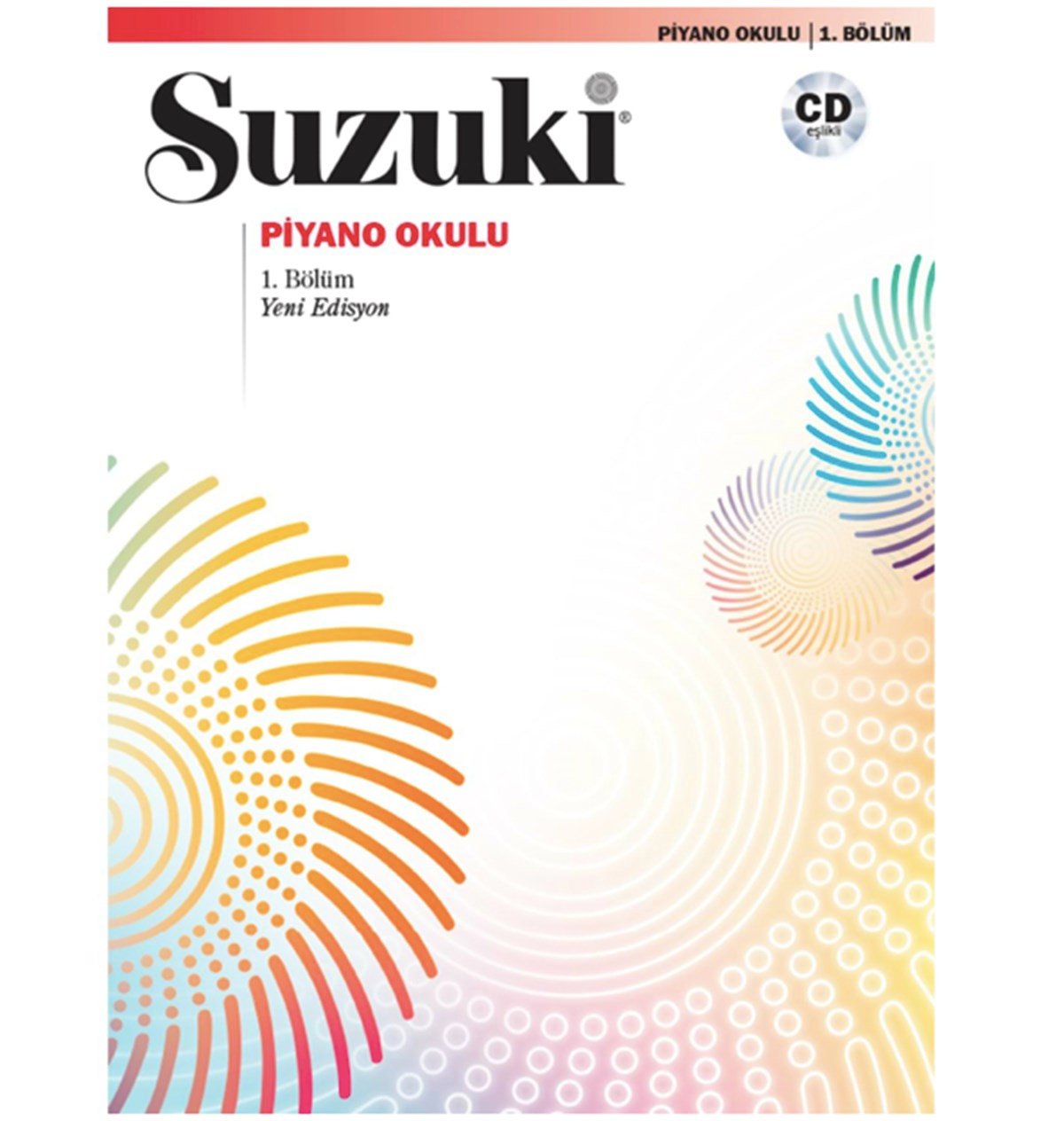 Suzuki Piyano Okulu - Piyano 1 GÜNCEL BASKI