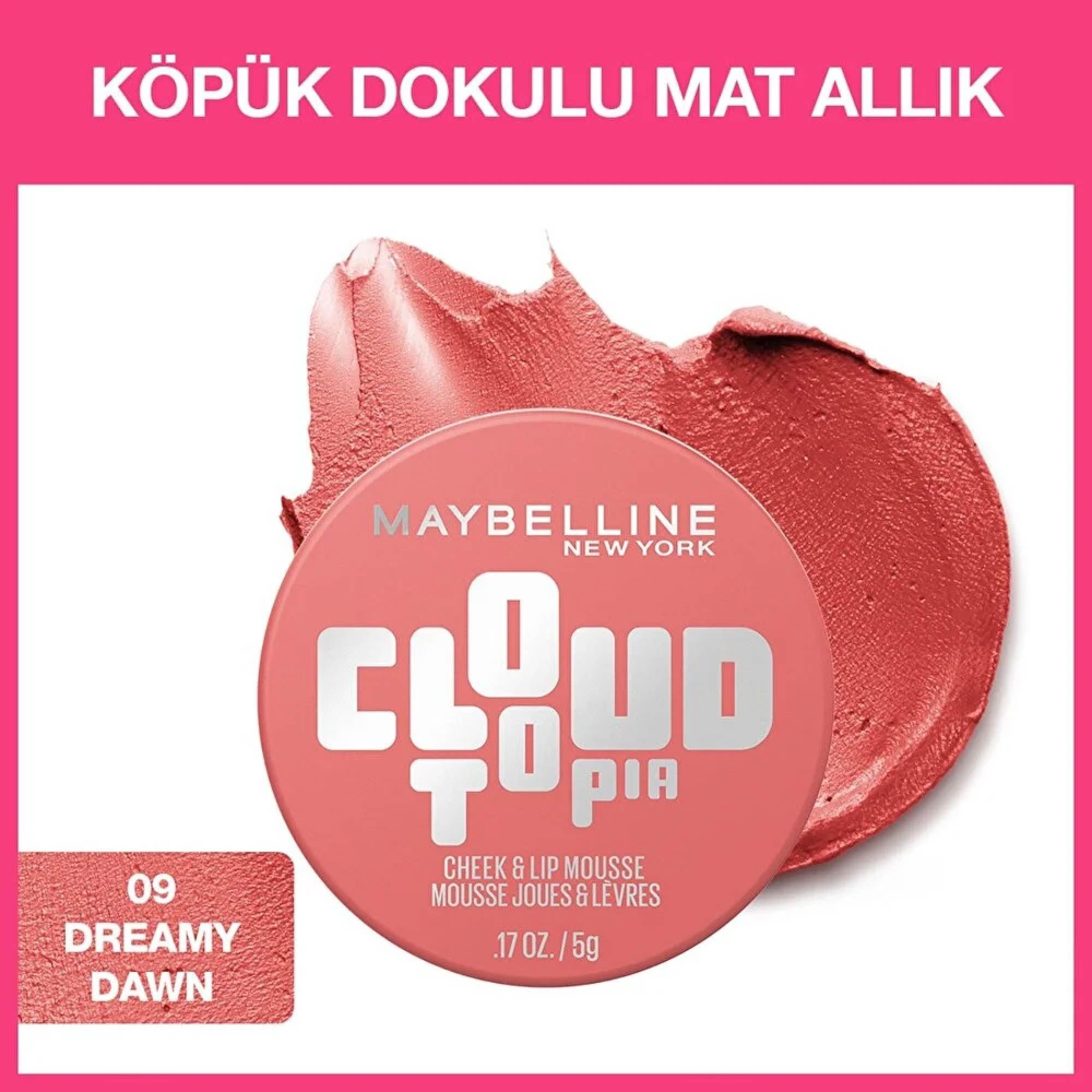 Maybelline Cloudtopia Köpük Dokulu Mat Allık 09 Dreamy Dawn 