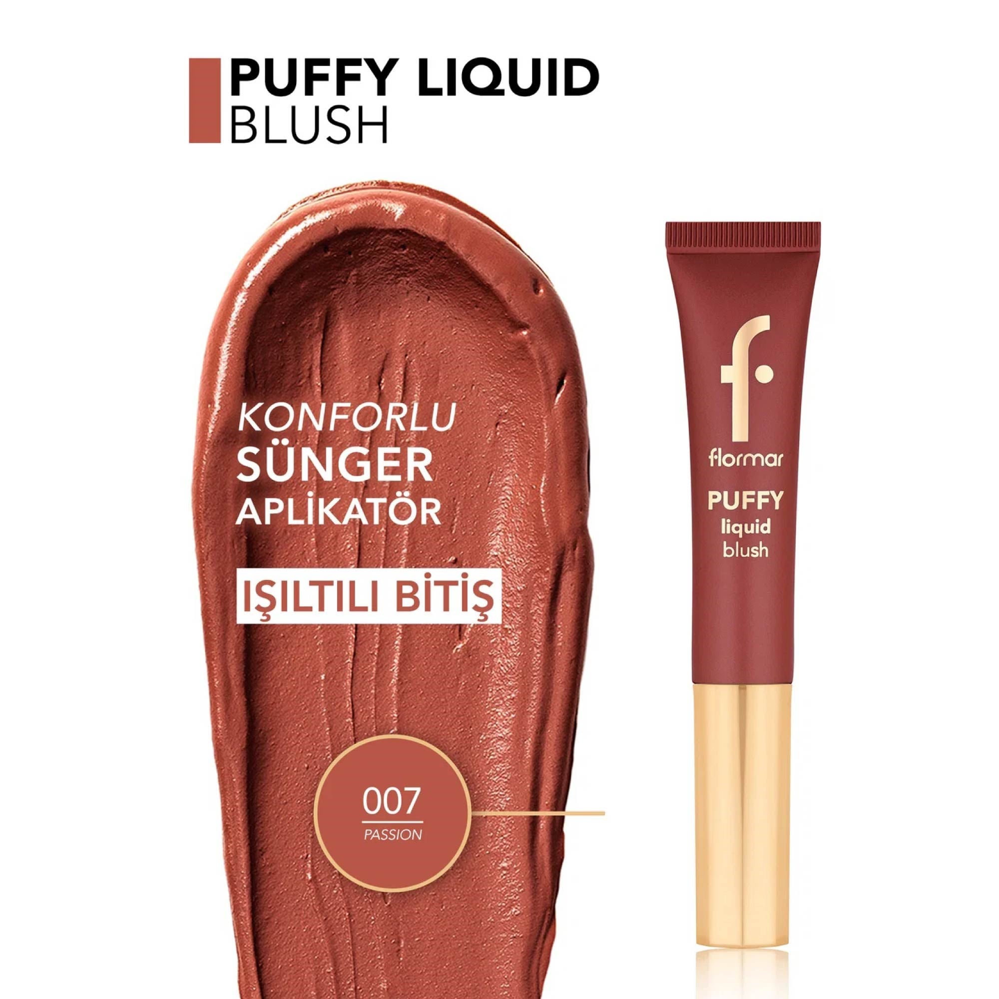 Flormar Puffy Liquid Nemlendirici Etkili & Parlak Bitişli Sünger Aplikatörlü Likit Allık 007 Passion