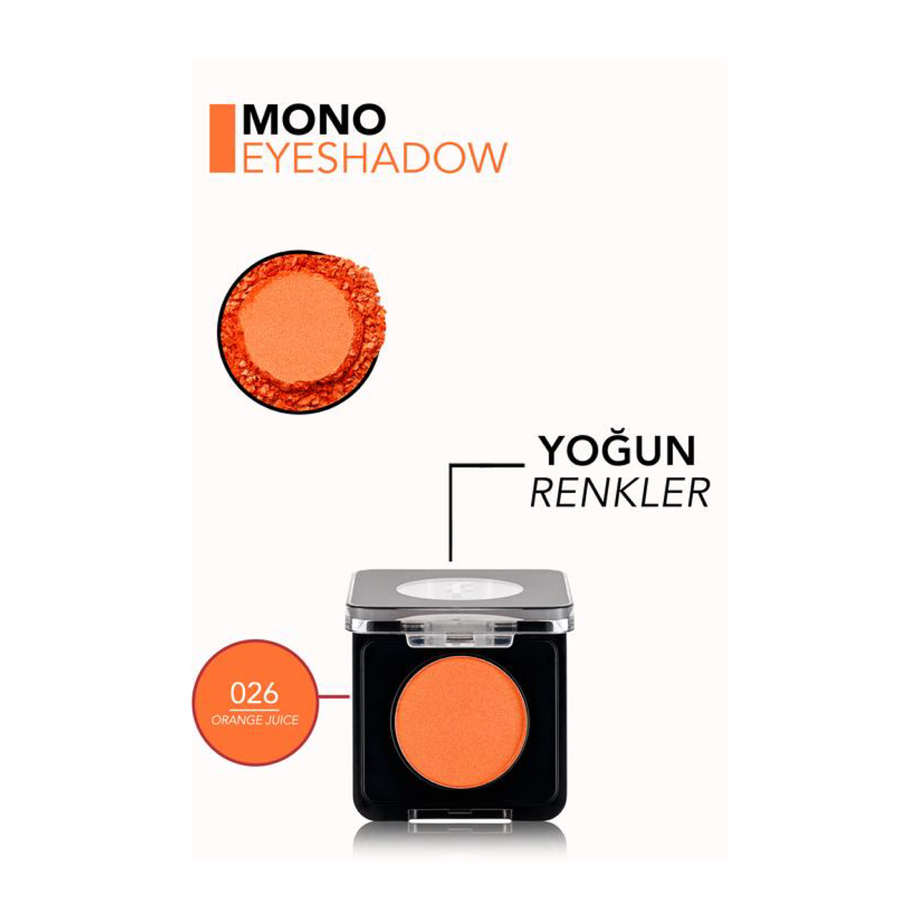 Flormar Mono Eyeshadow  Göz Farı 26 Orange Juice