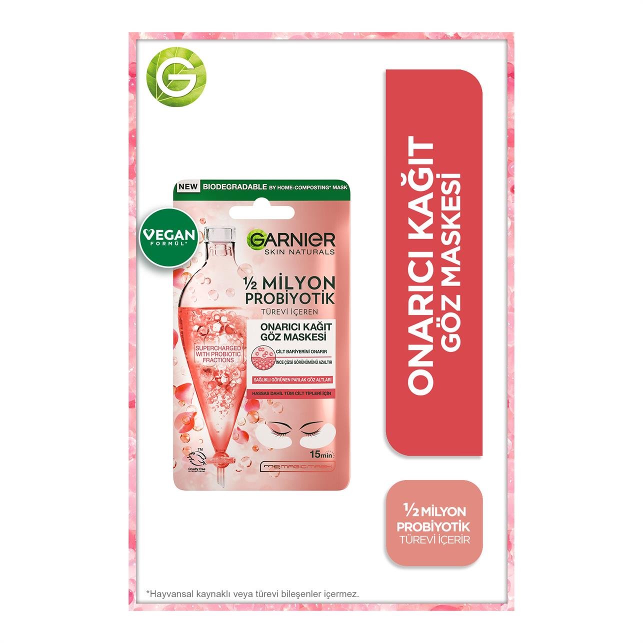 Garnier 1/2 Milyon Probiyotik Türevi İçeren Onarıcı Kağıt Göz Maskesi