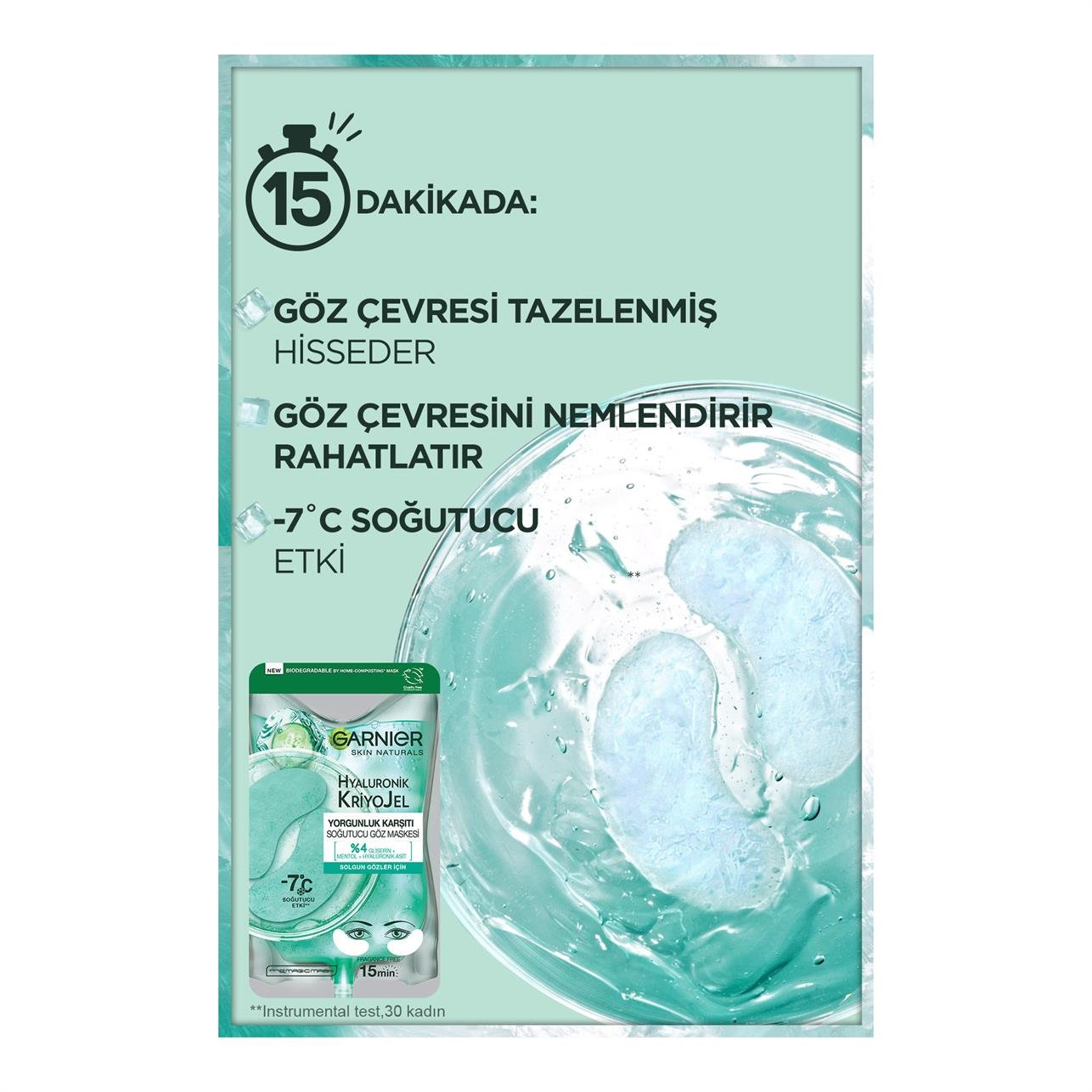 Garnier Hyaluronik Kriyo Jel Yorgunluk Karşıtı Kağıt Göz Maskesi