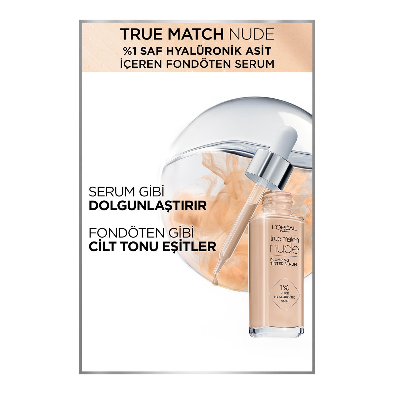Loreal Paris True Match Nude Serum Fondöten No:0.5-2 Very Light