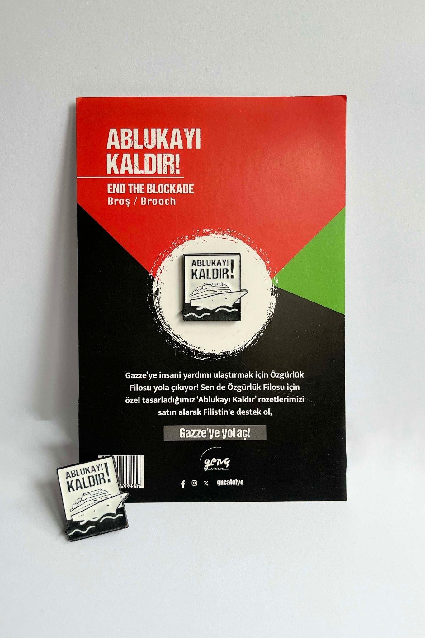 ABLUKAYI KALDIR ROZET/BROŞ