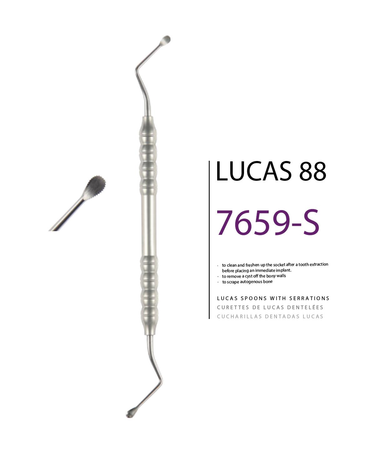 Z Açılı, Lucas Cerrahi Küret LUCAS 88