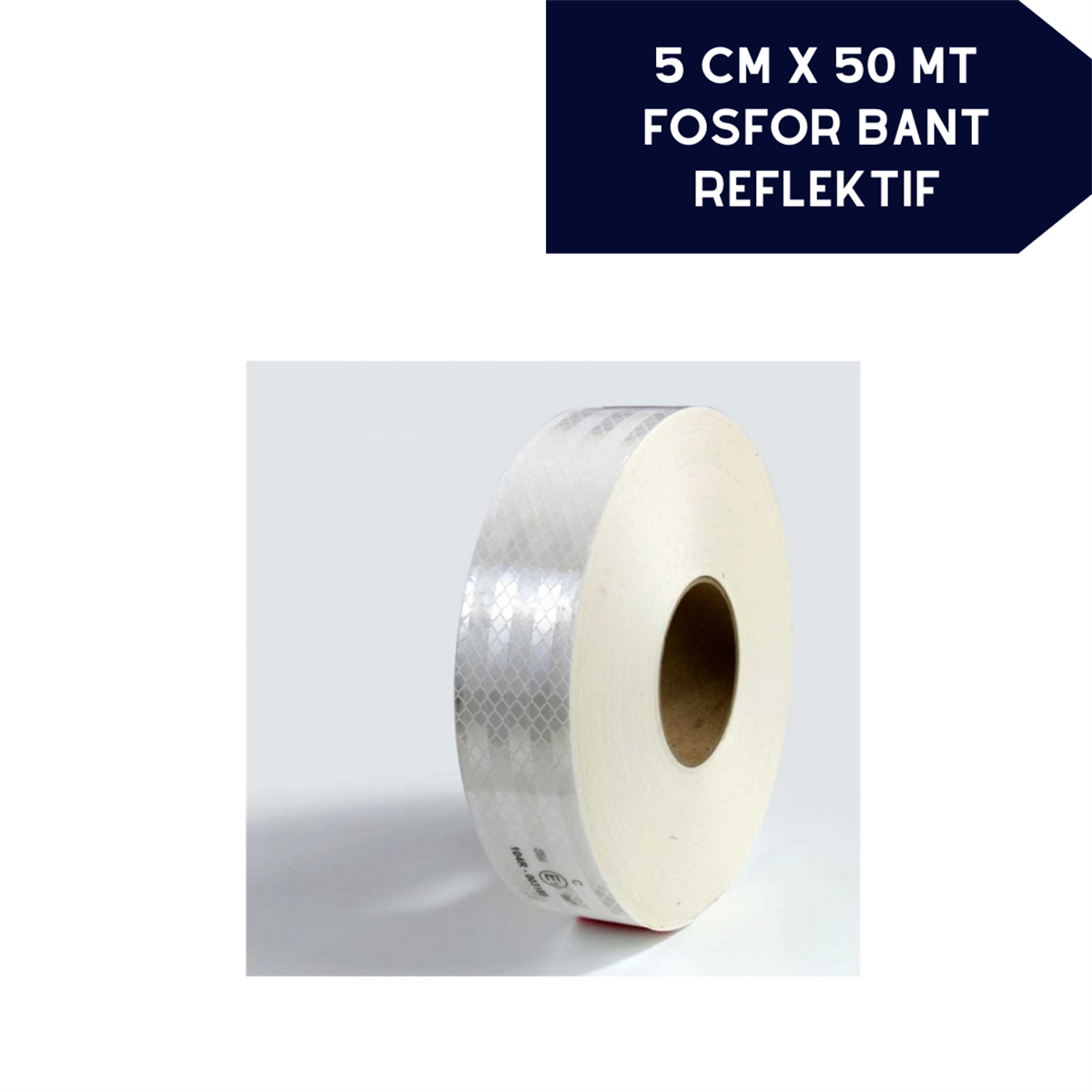 Fosfor Bant Reflektif 5cmx50m Beyaz Kod:101122
