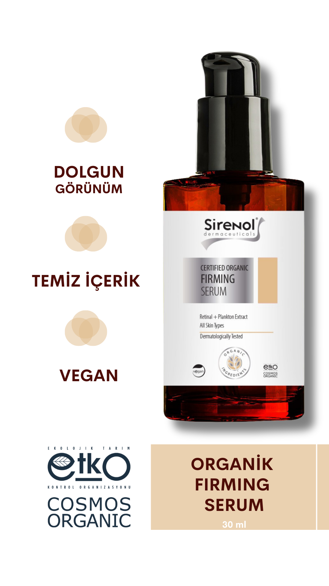 S310Sirenol Organik Firming Serum 30 Ml