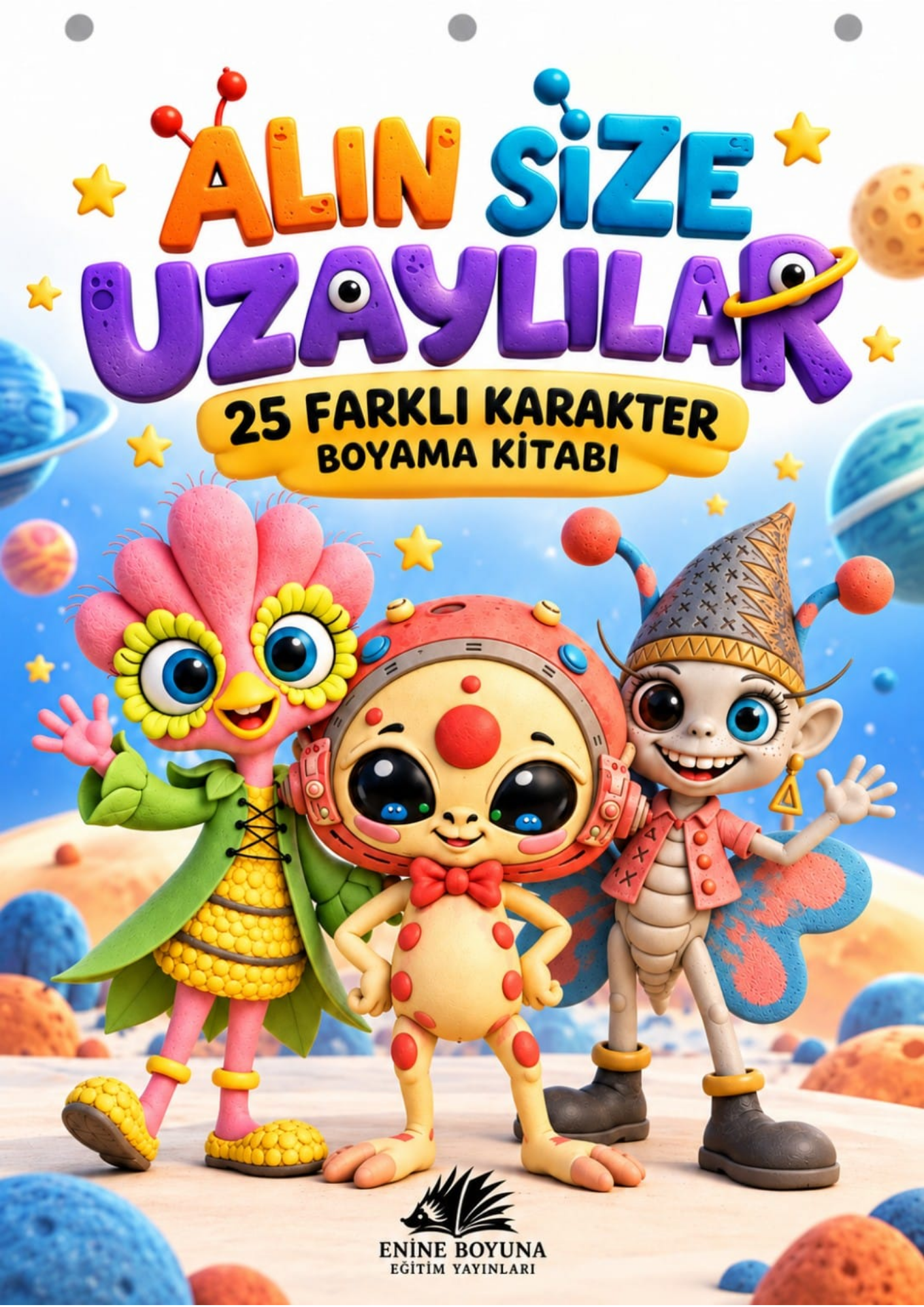 ALIN SİZE UZAYLILAR – 25 FARKLI KARAKTER BOYAMA KİTABI