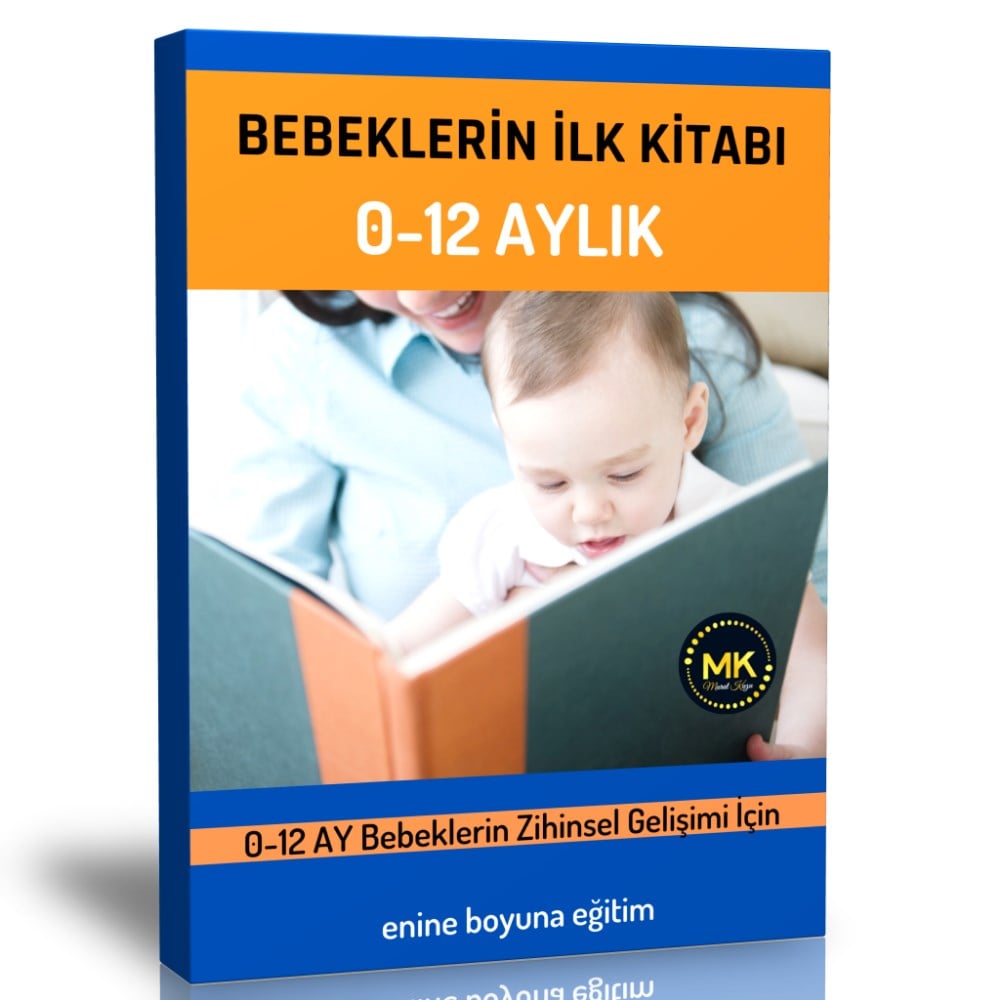 Bebeklerin İlk Kitabı (0-12 Aylık)